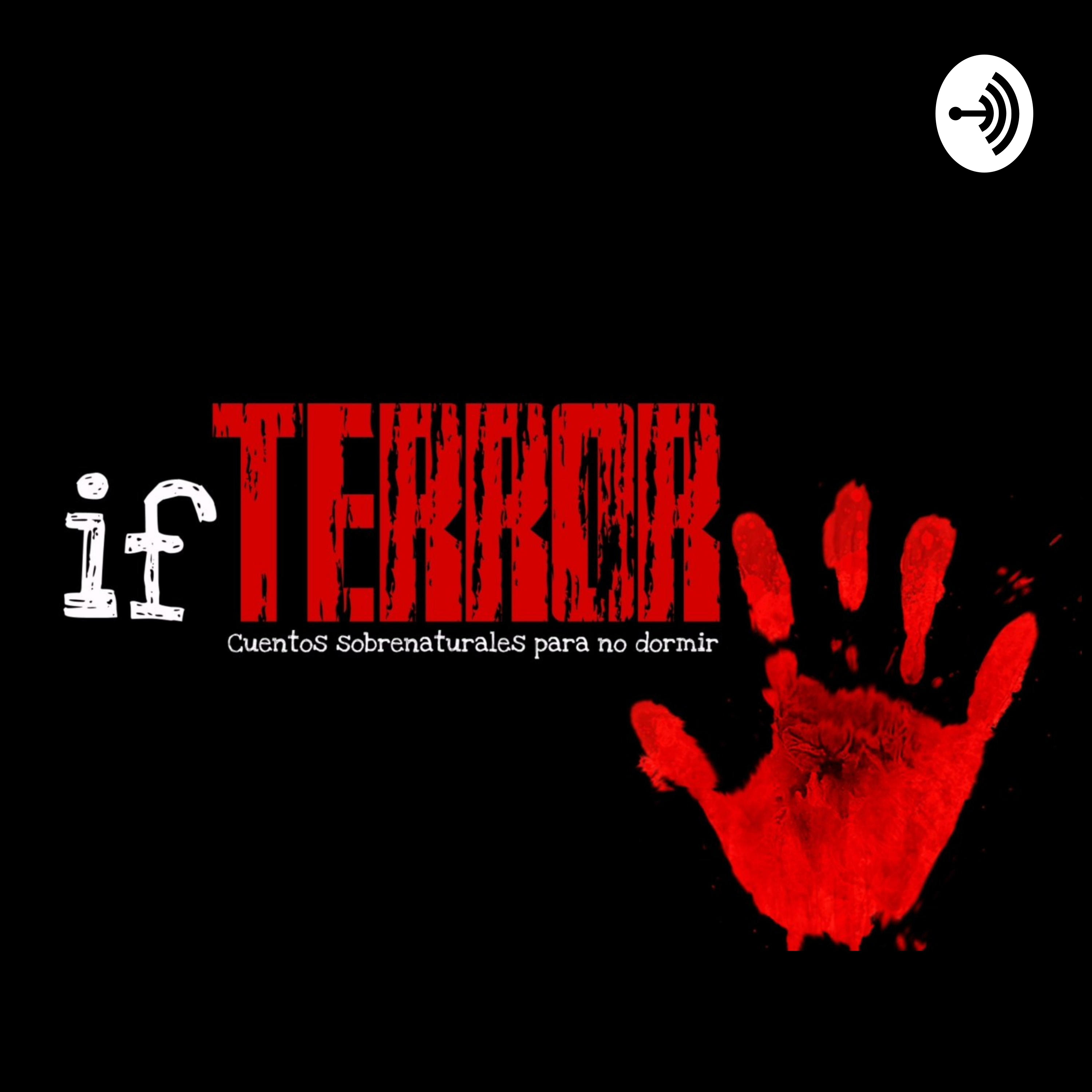 IF TERROR
