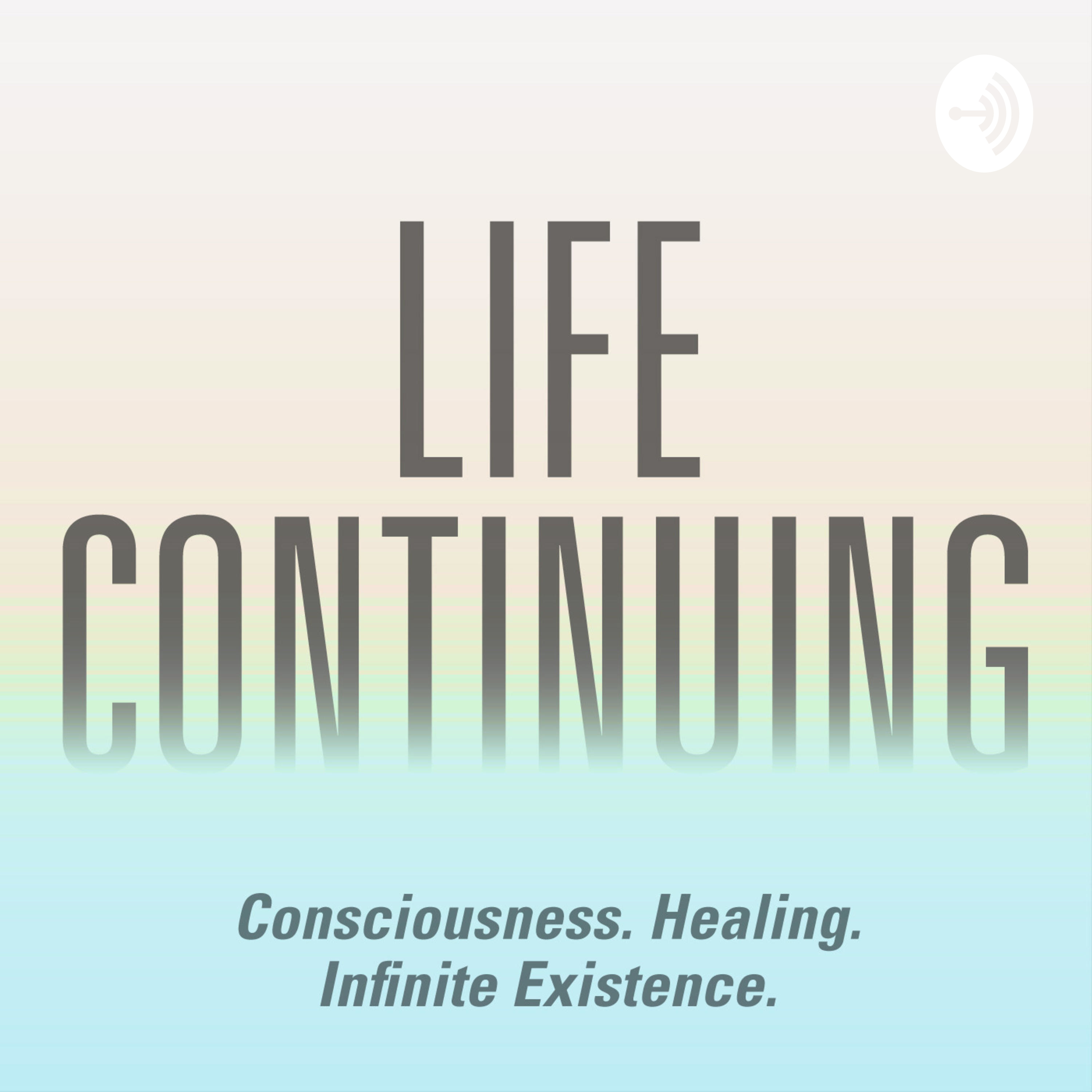 Life Continuing