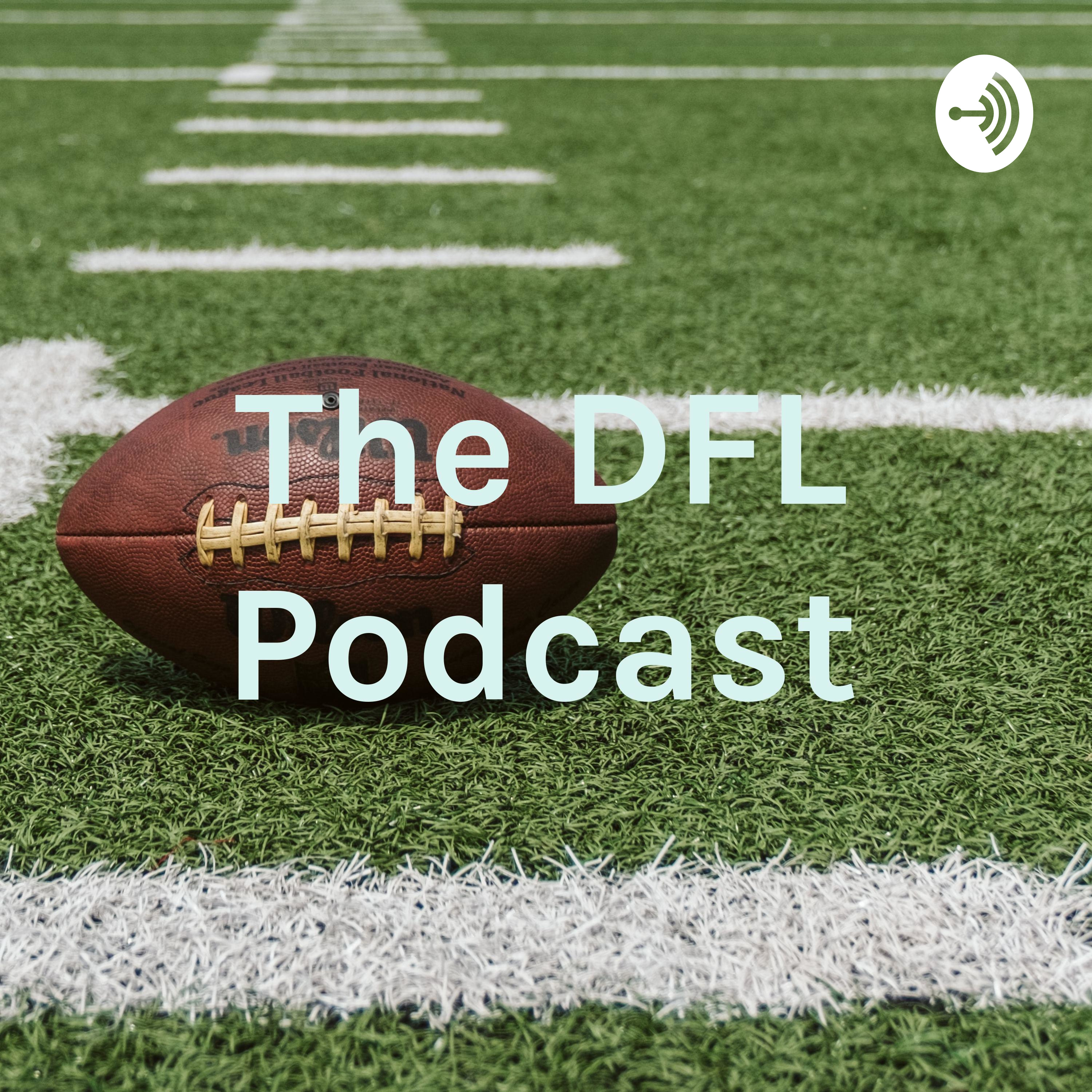 The DFL Podcast