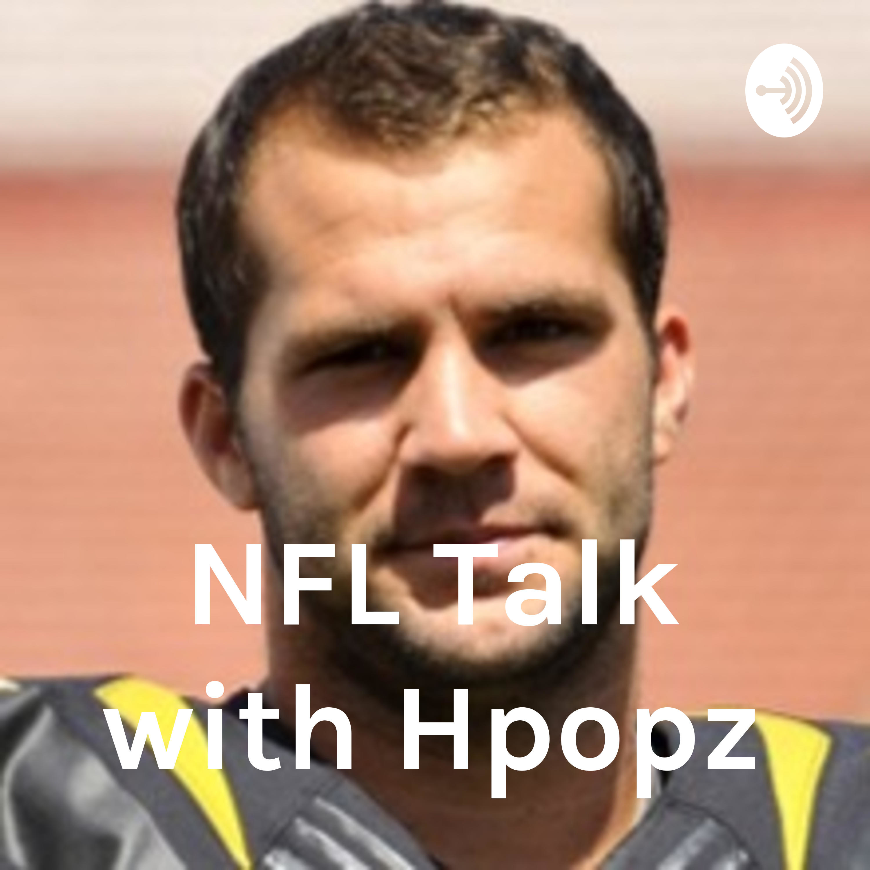 NFL Talk with Hpopz