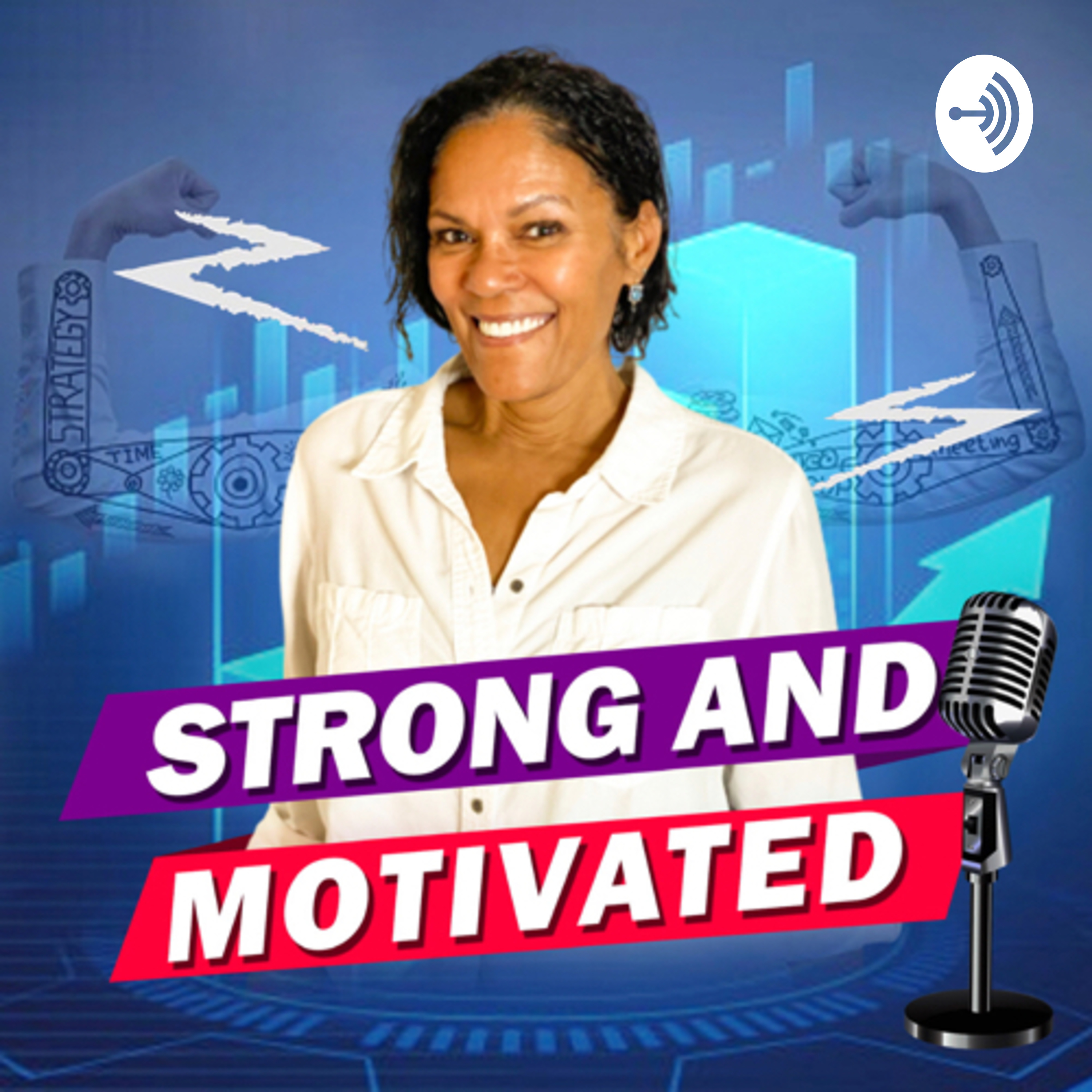Strong and Motivated