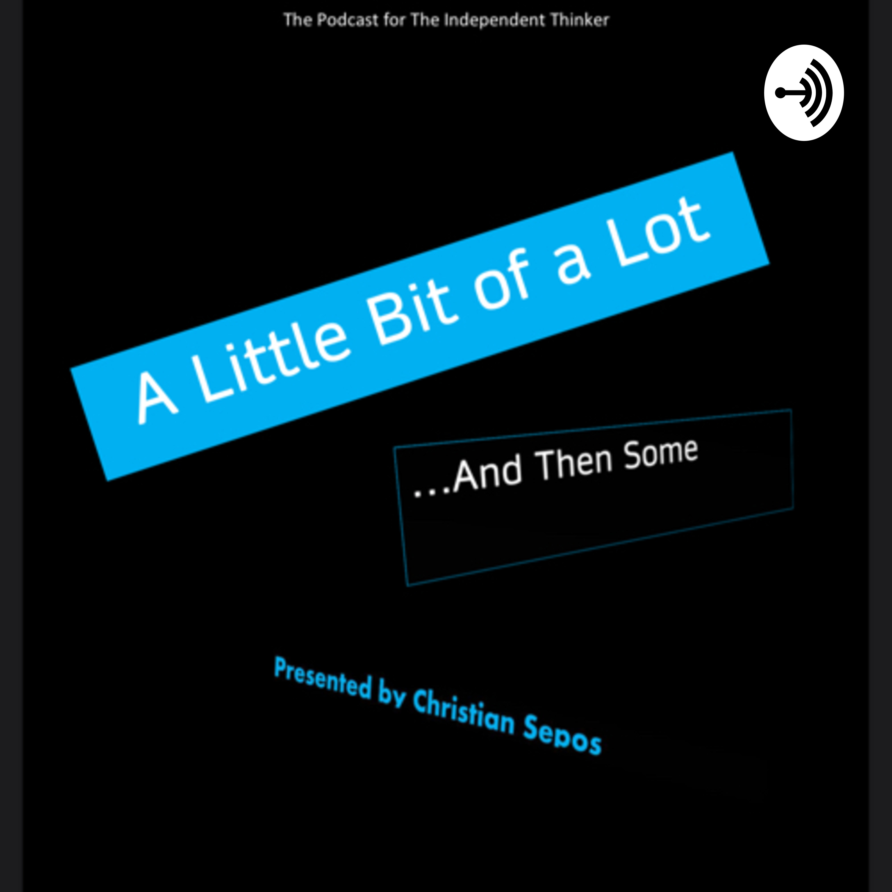 A Little Bit of A Lot ...And Then Some