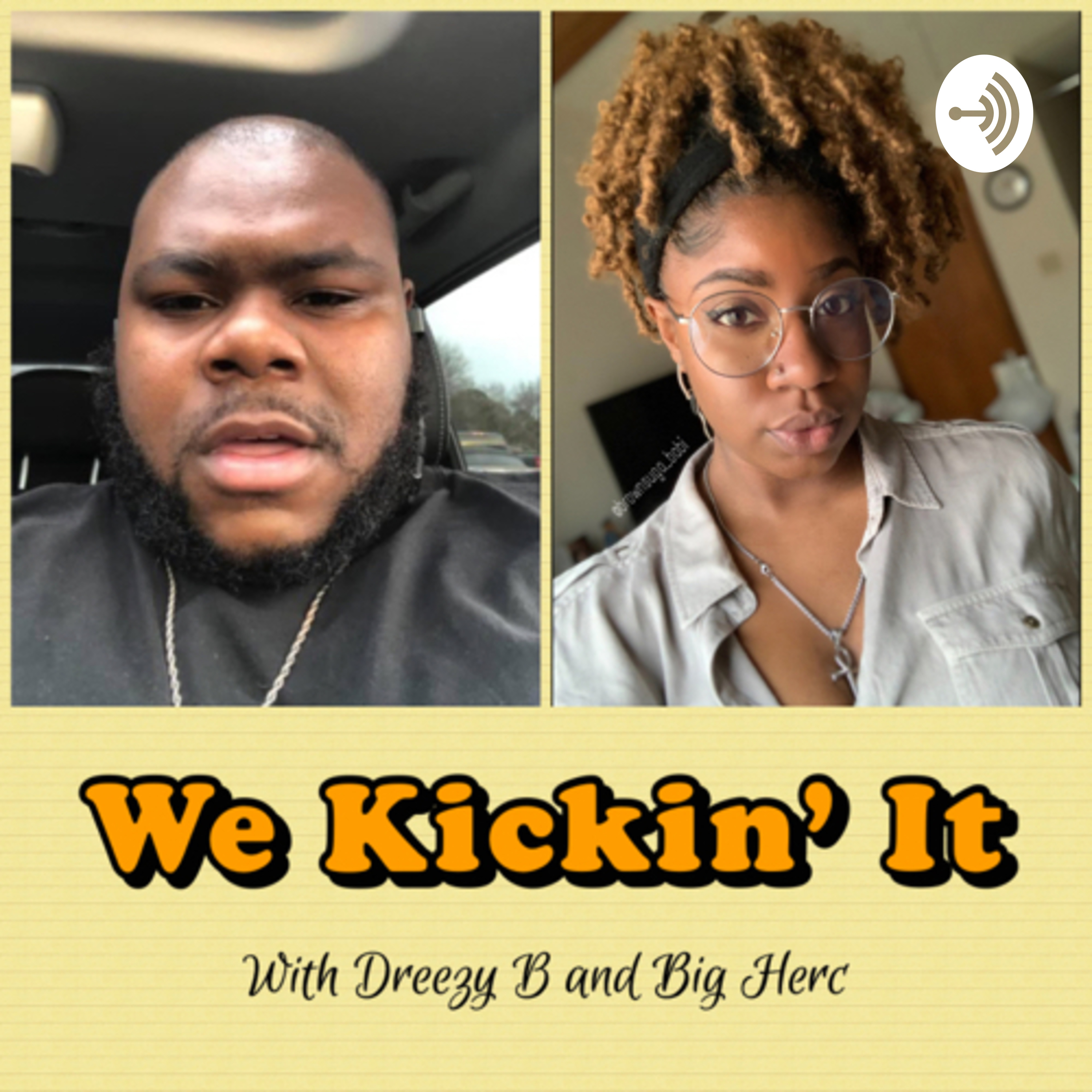 We Kickin’ It