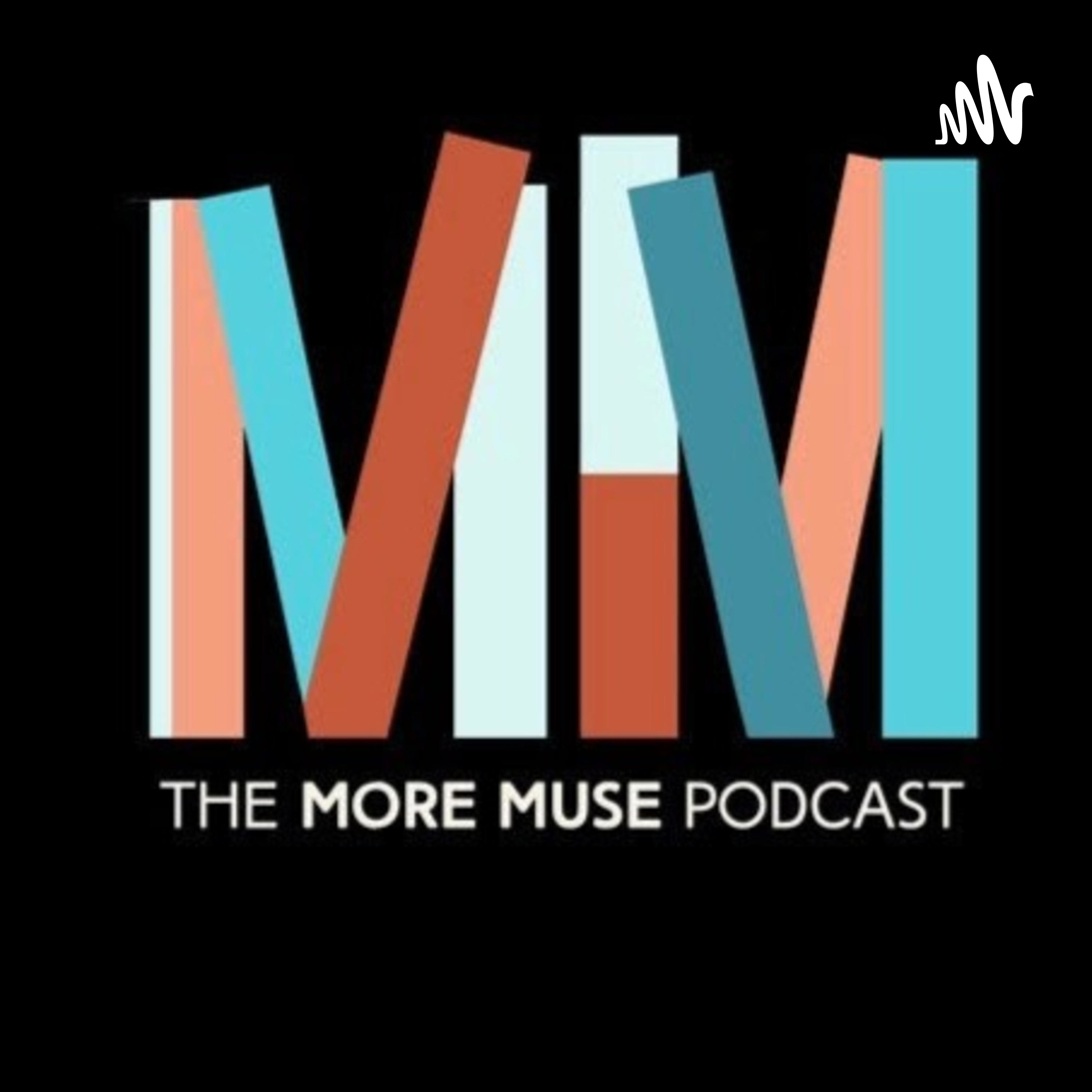 Moore Muse Podcast with OG Cook podcast artwork