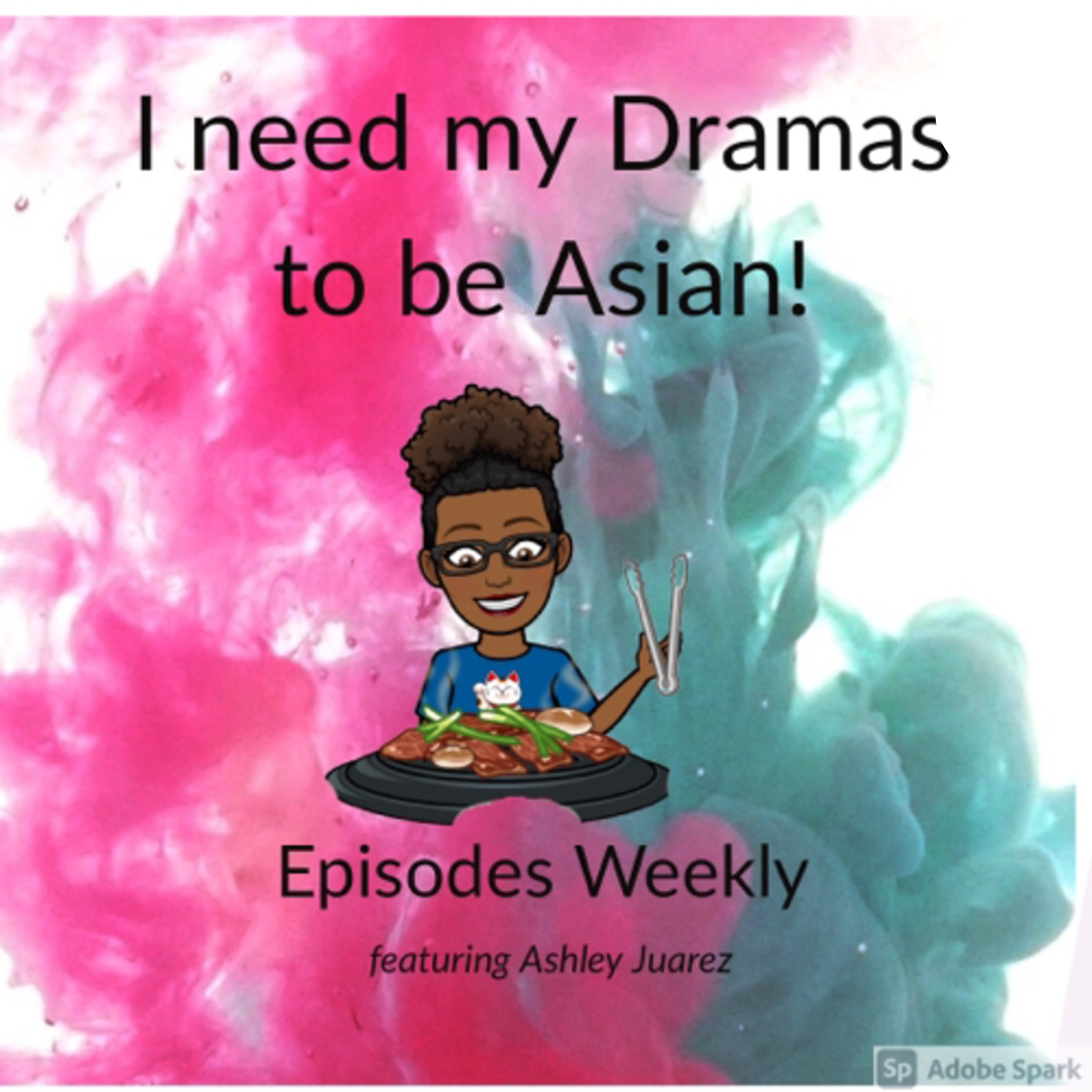 I Need My Dramas To Be Asian!