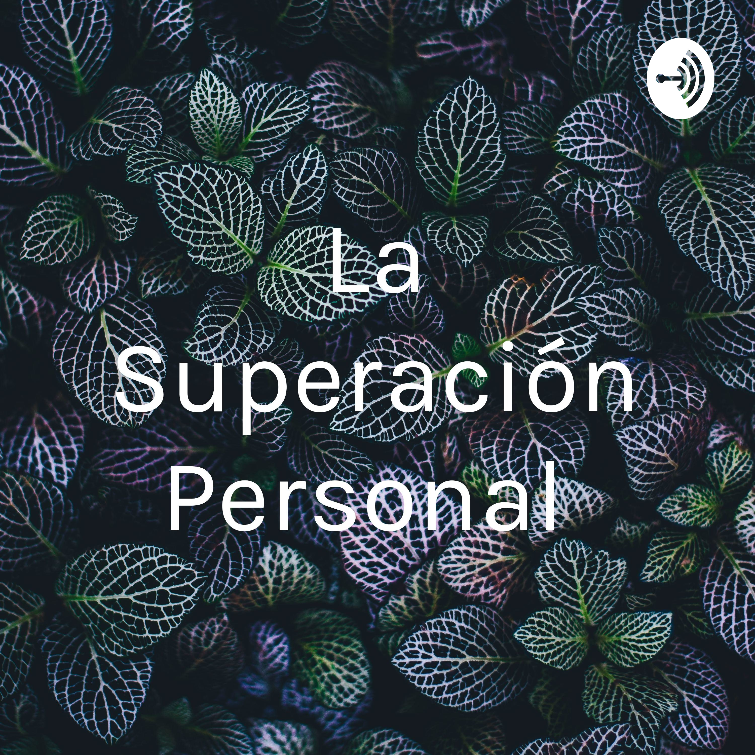 La Superación Personal 