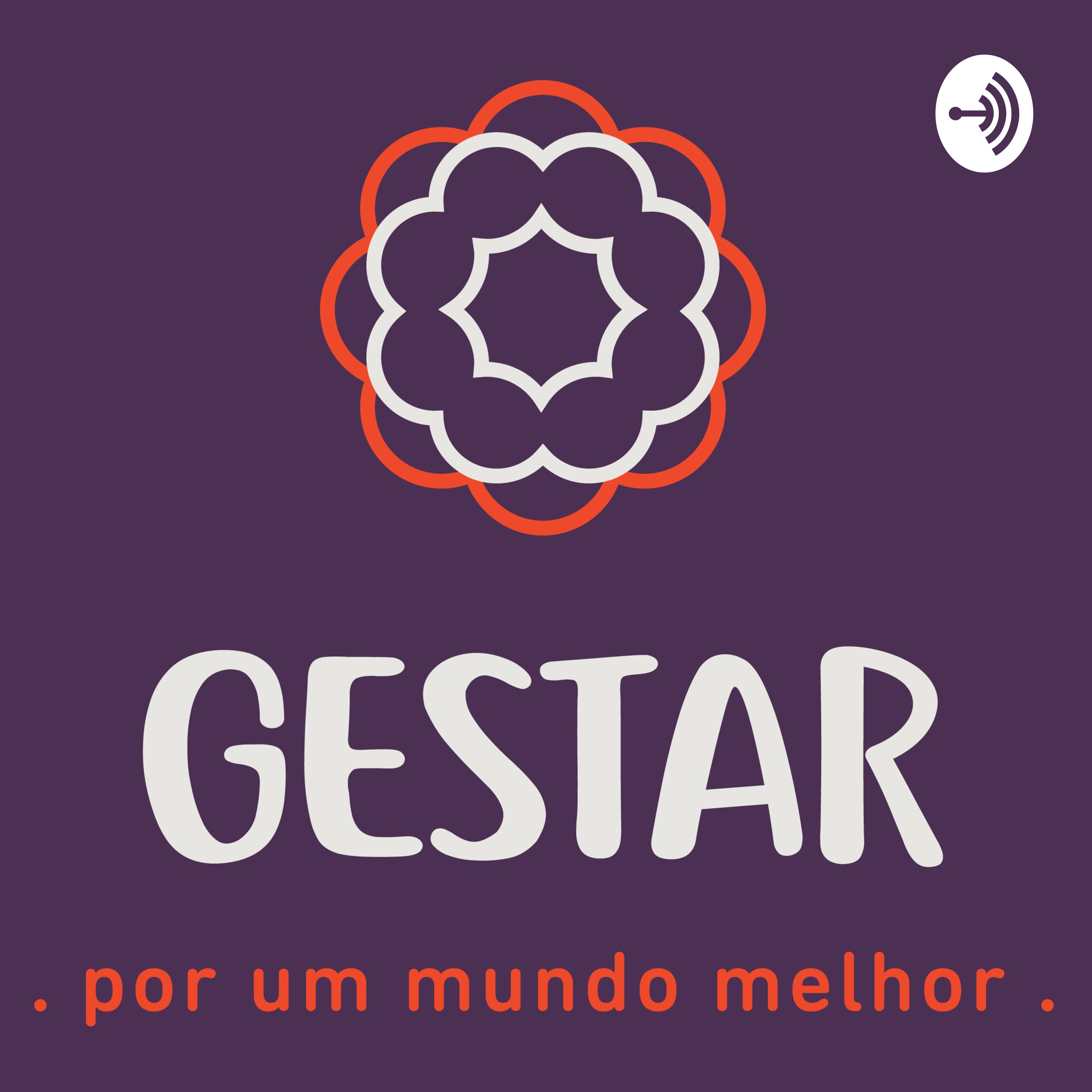 Gestar . Por um Mundo Melhor