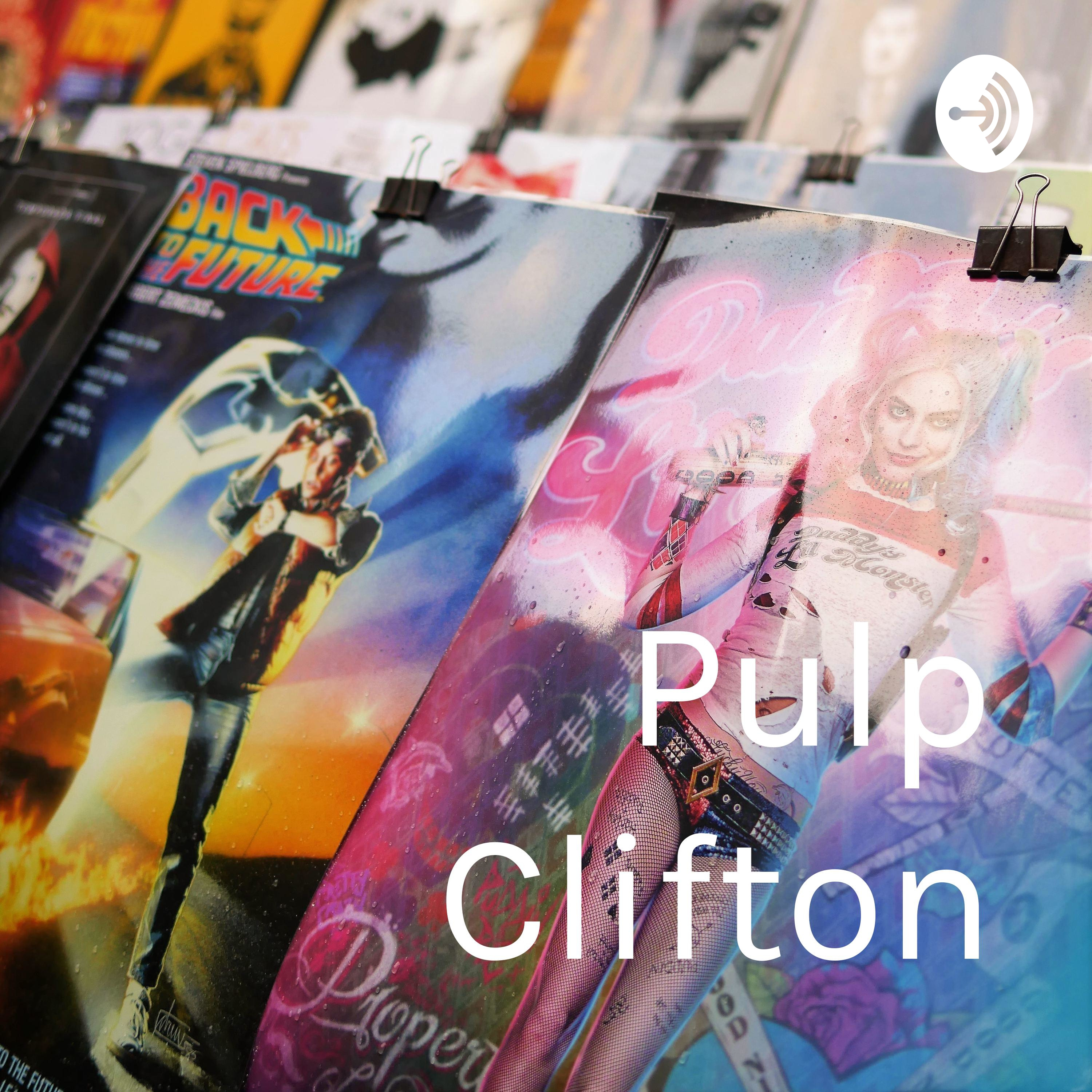 Pulp Clifton
