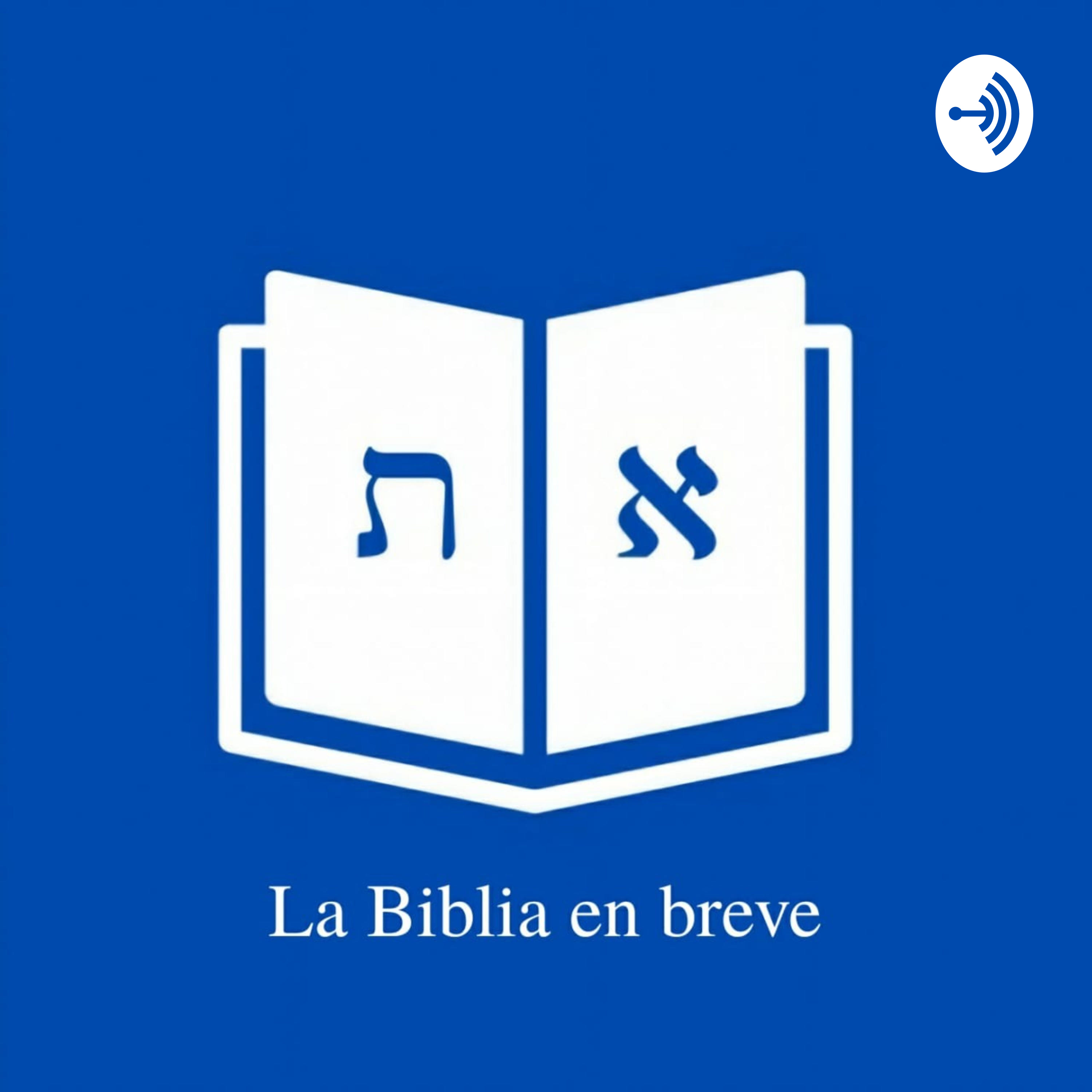 La Biblia en breve podcast artwork