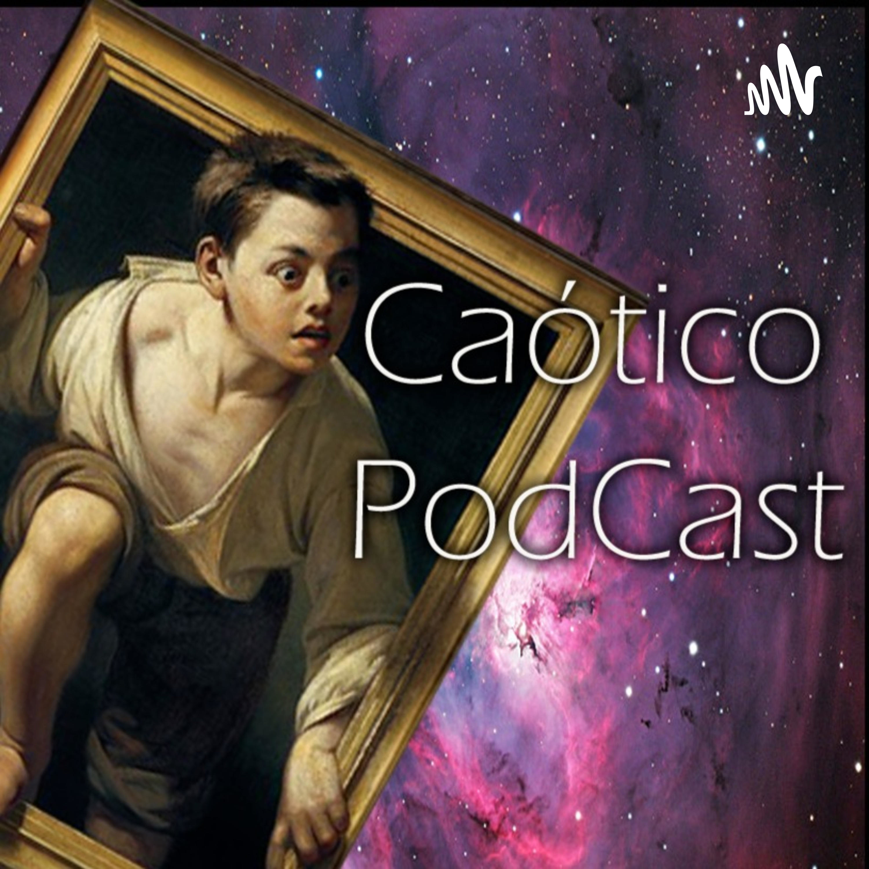 Caótico PodCast