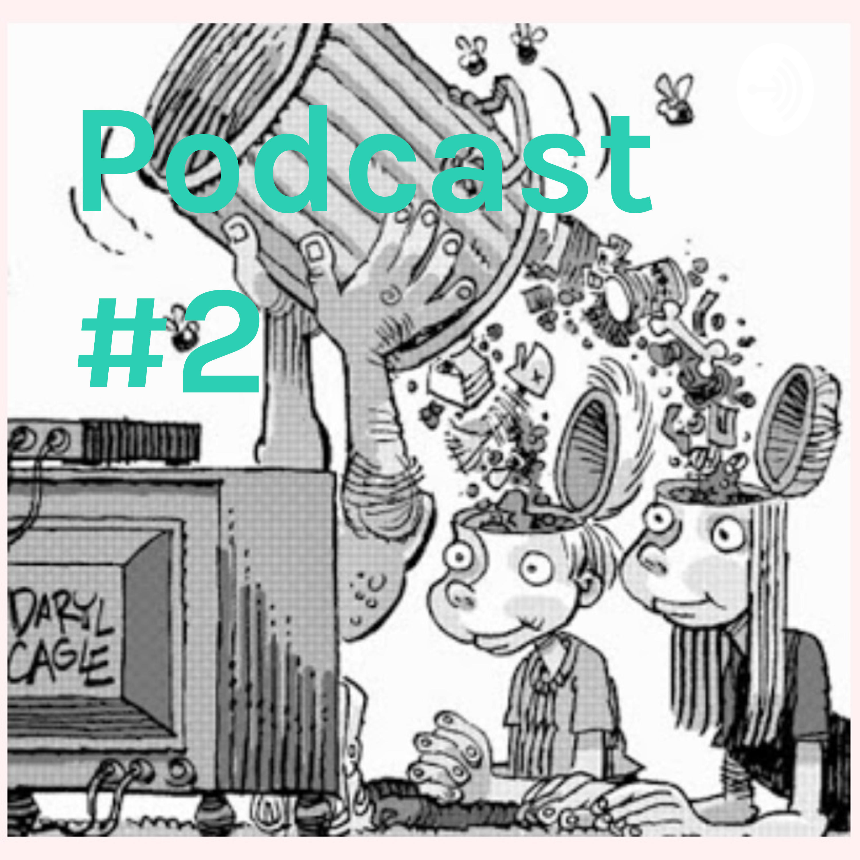 Podcast #2 podcast artwork