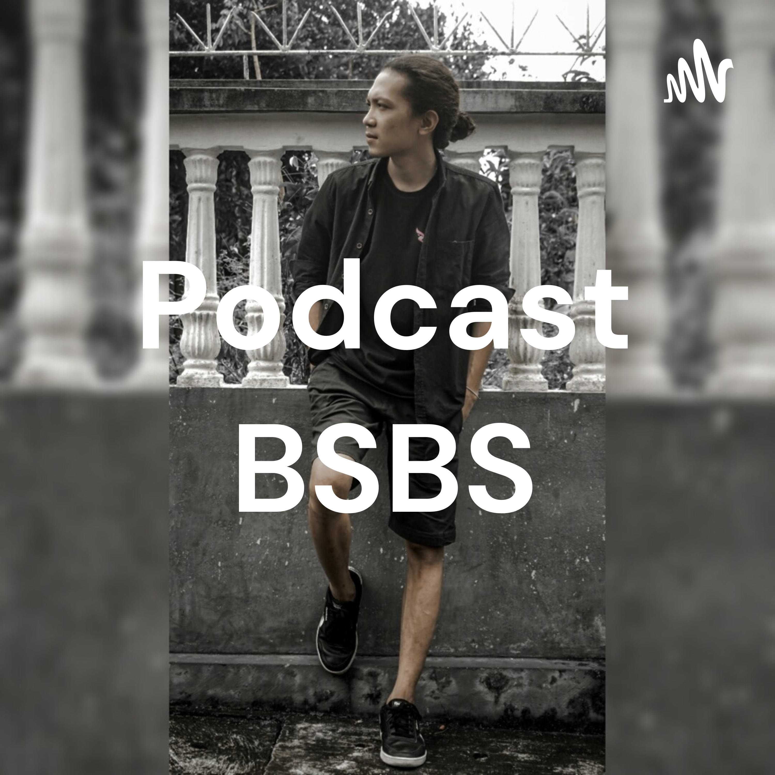 Podcast BSBS