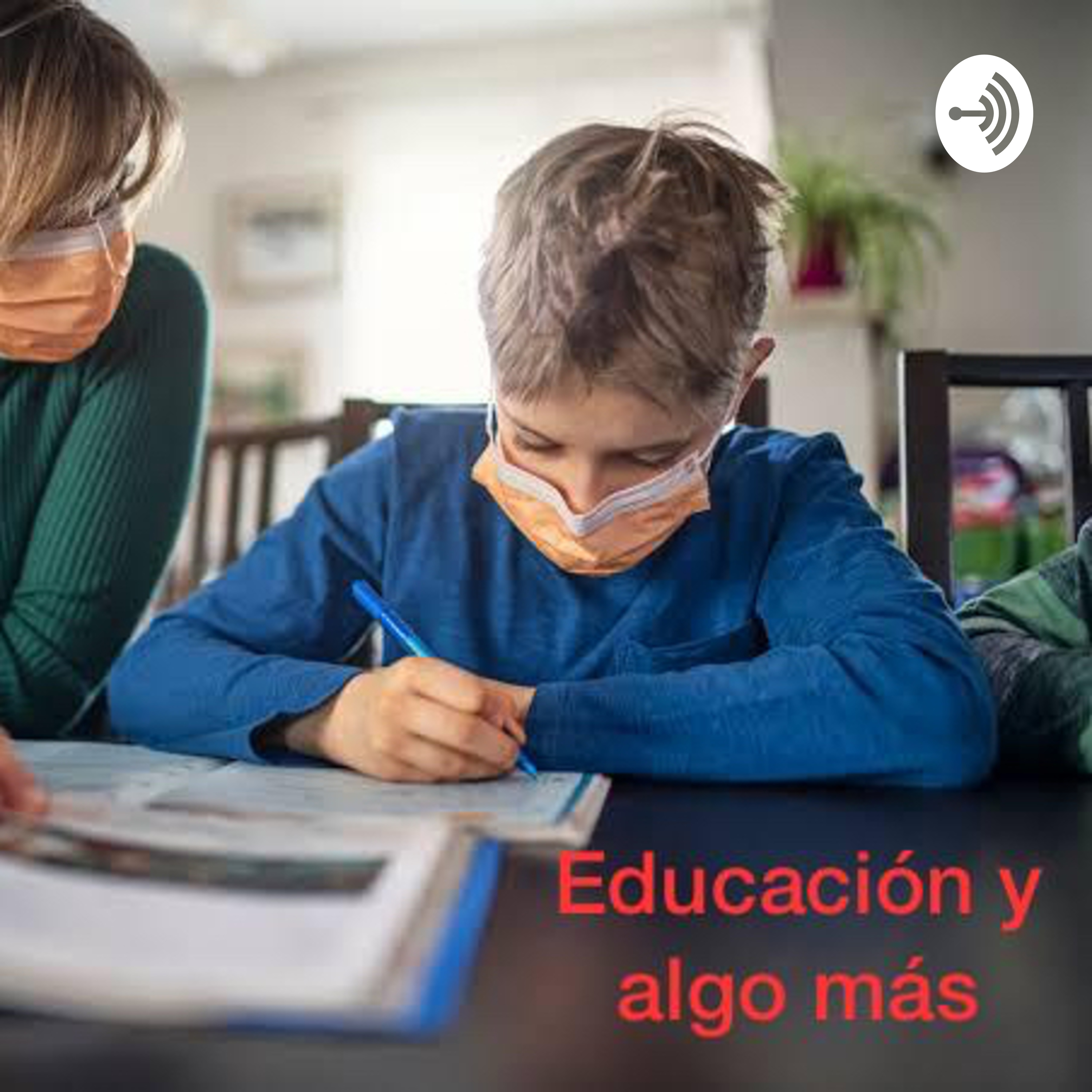 La educación y algo más 