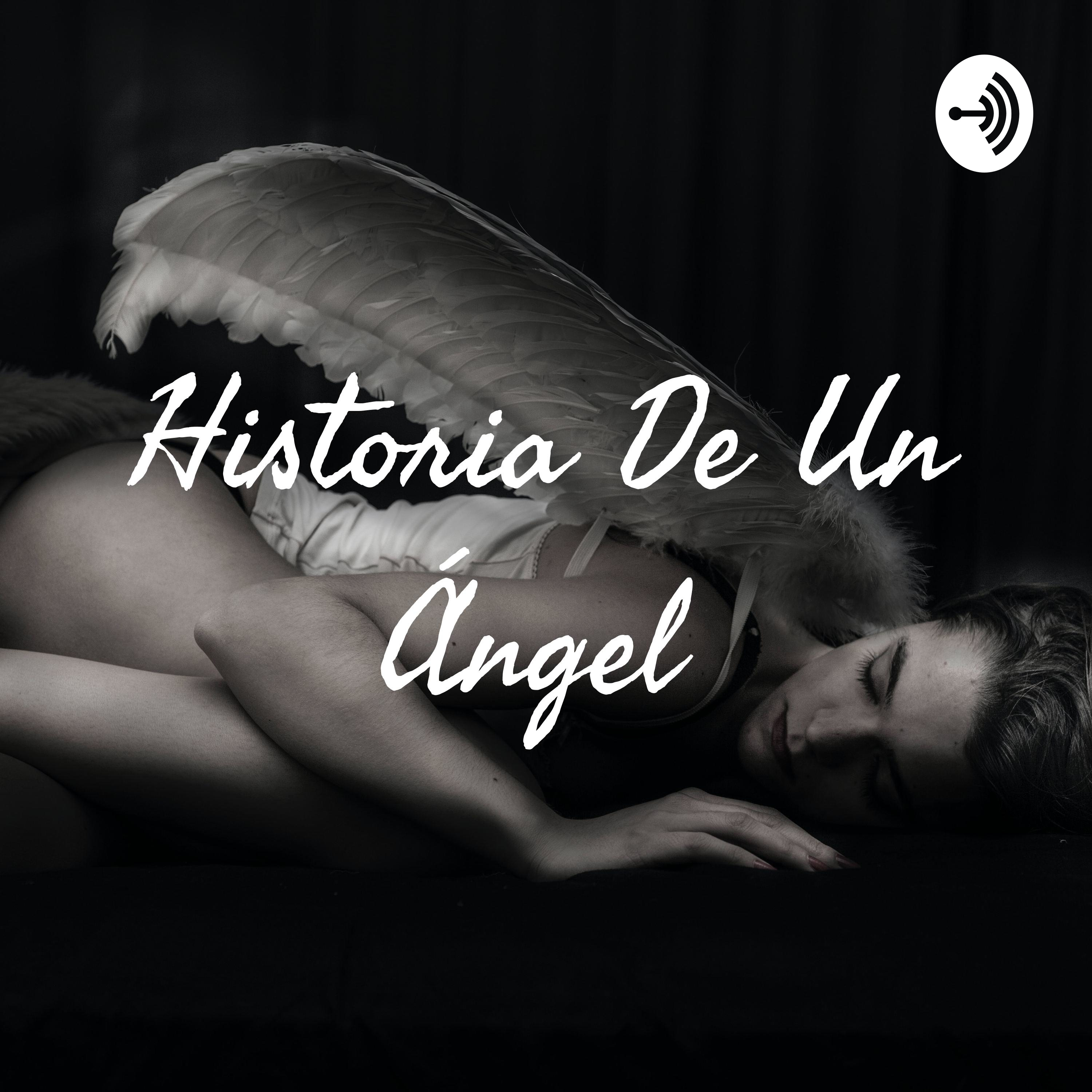 Historia De Un Ángel 