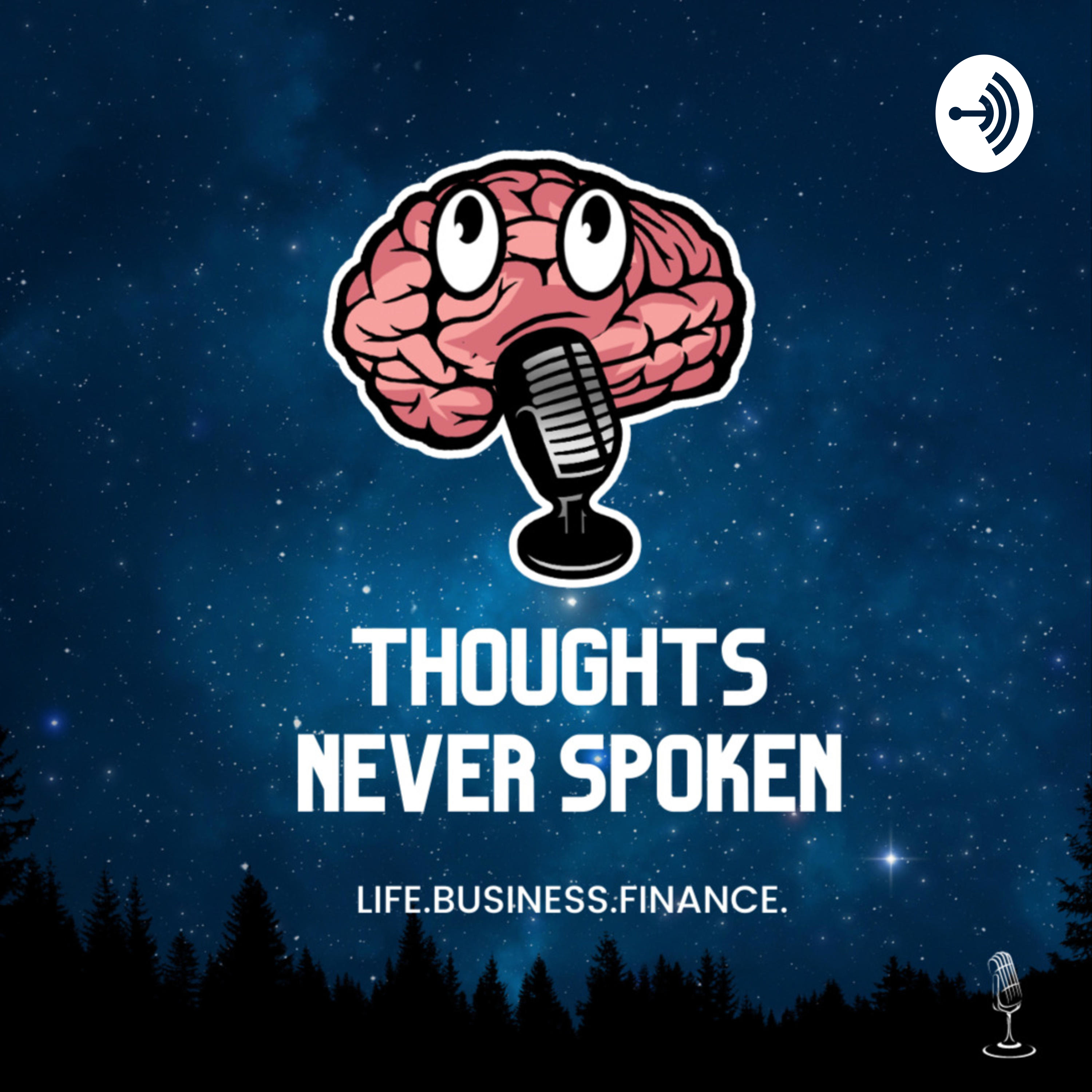 Thoughts Never Spoken