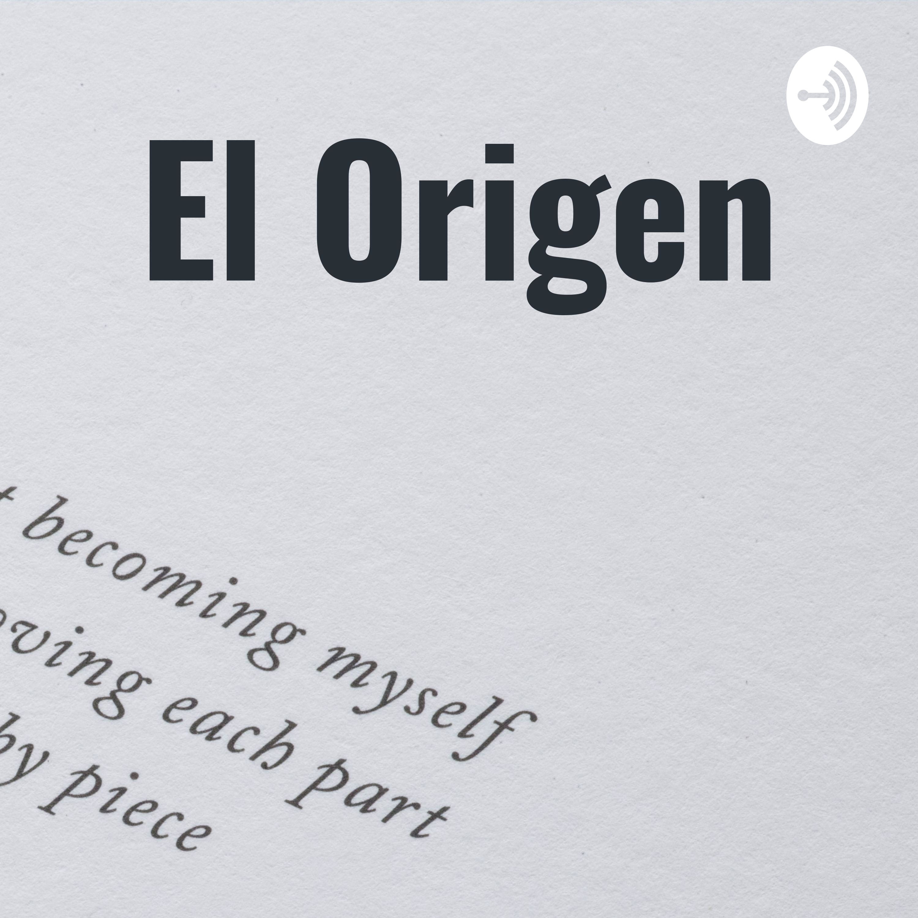 El Origen podcast artwork