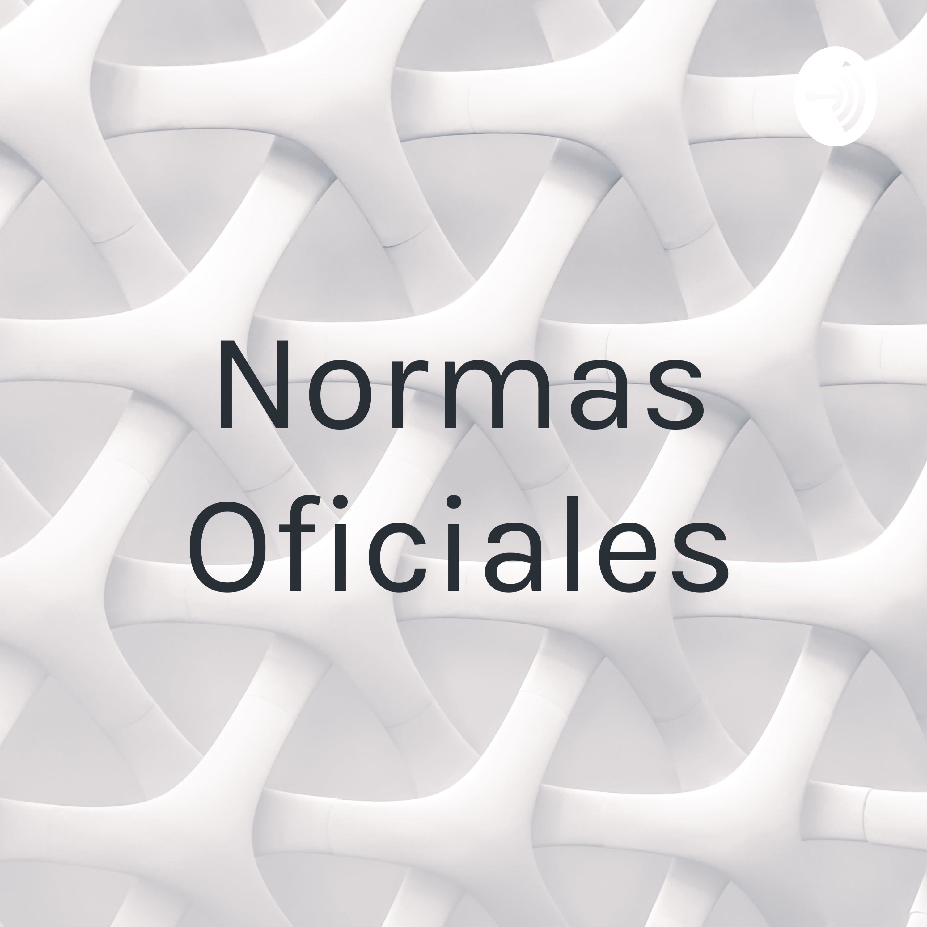 Normas Oficiales
