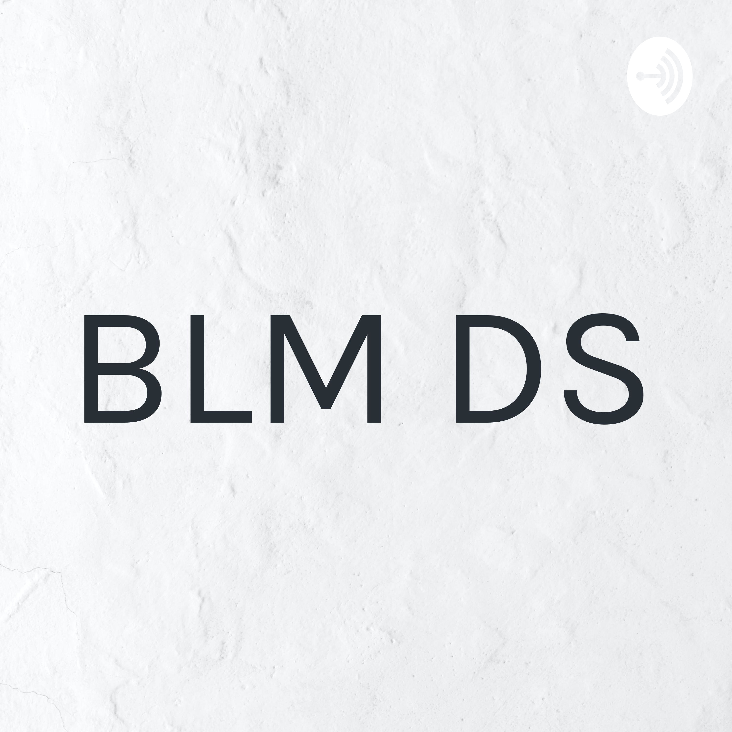 BLM DS