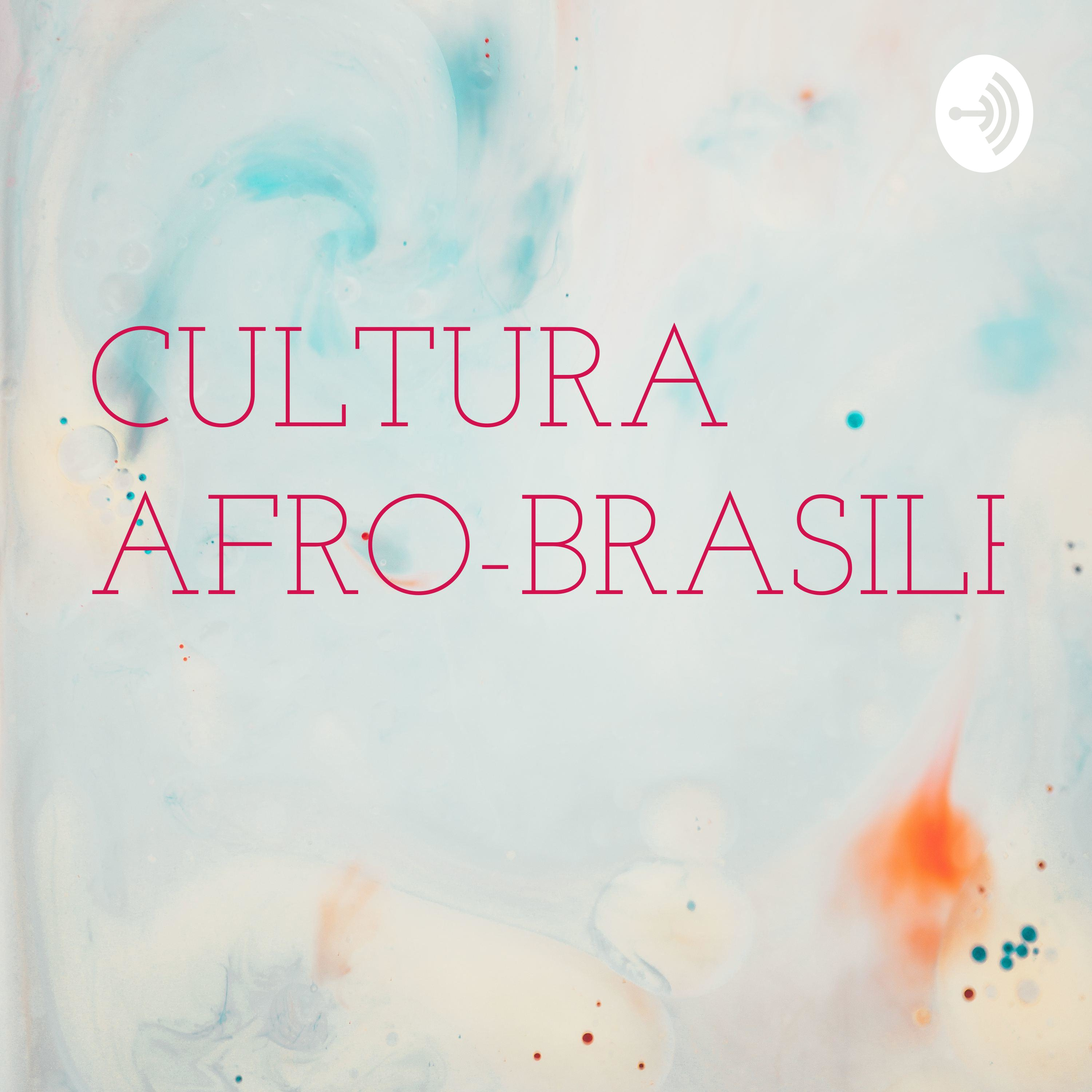 CULTURA AFRO-BRASILEIRA!!! 