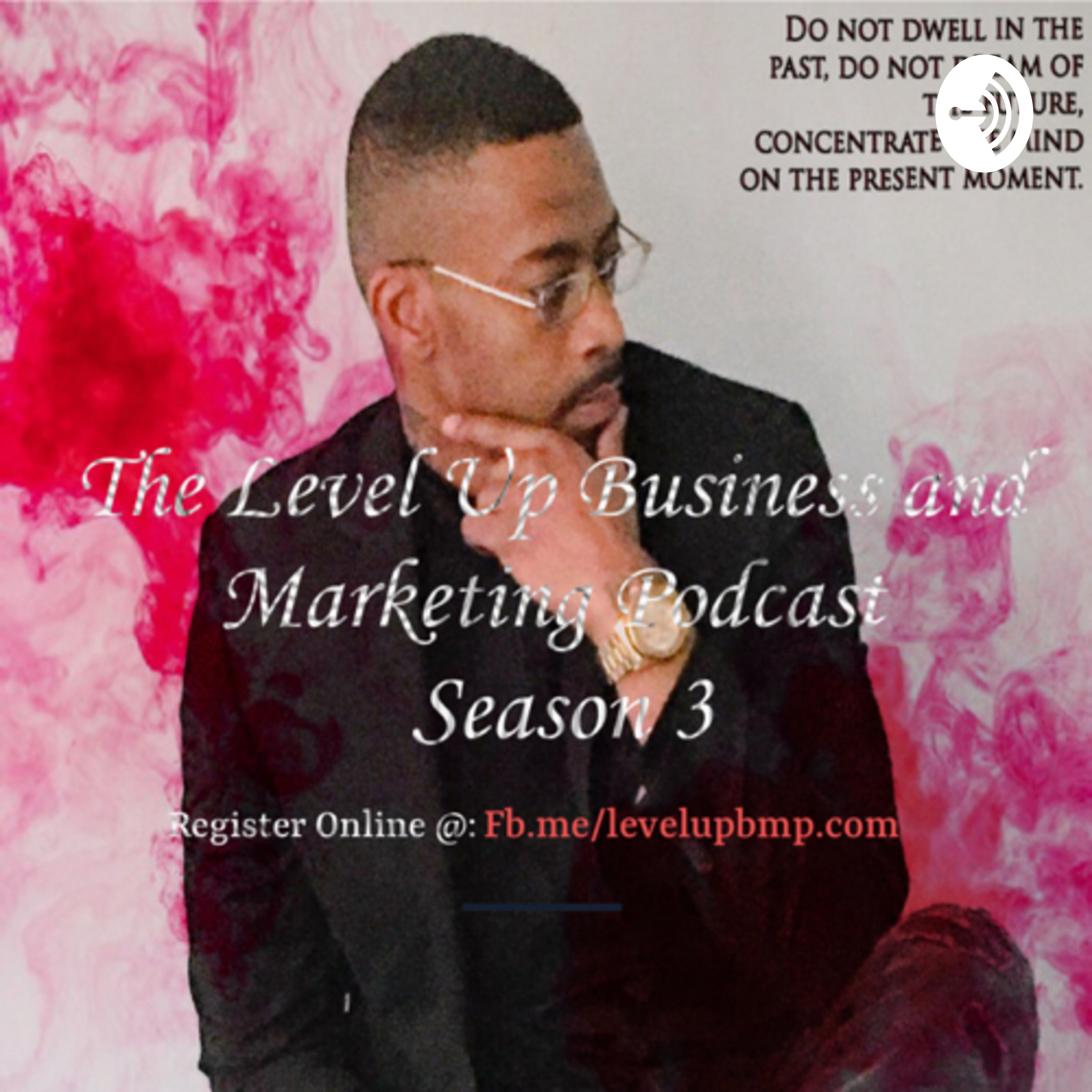 The Level up Business and Marketing Podcast
