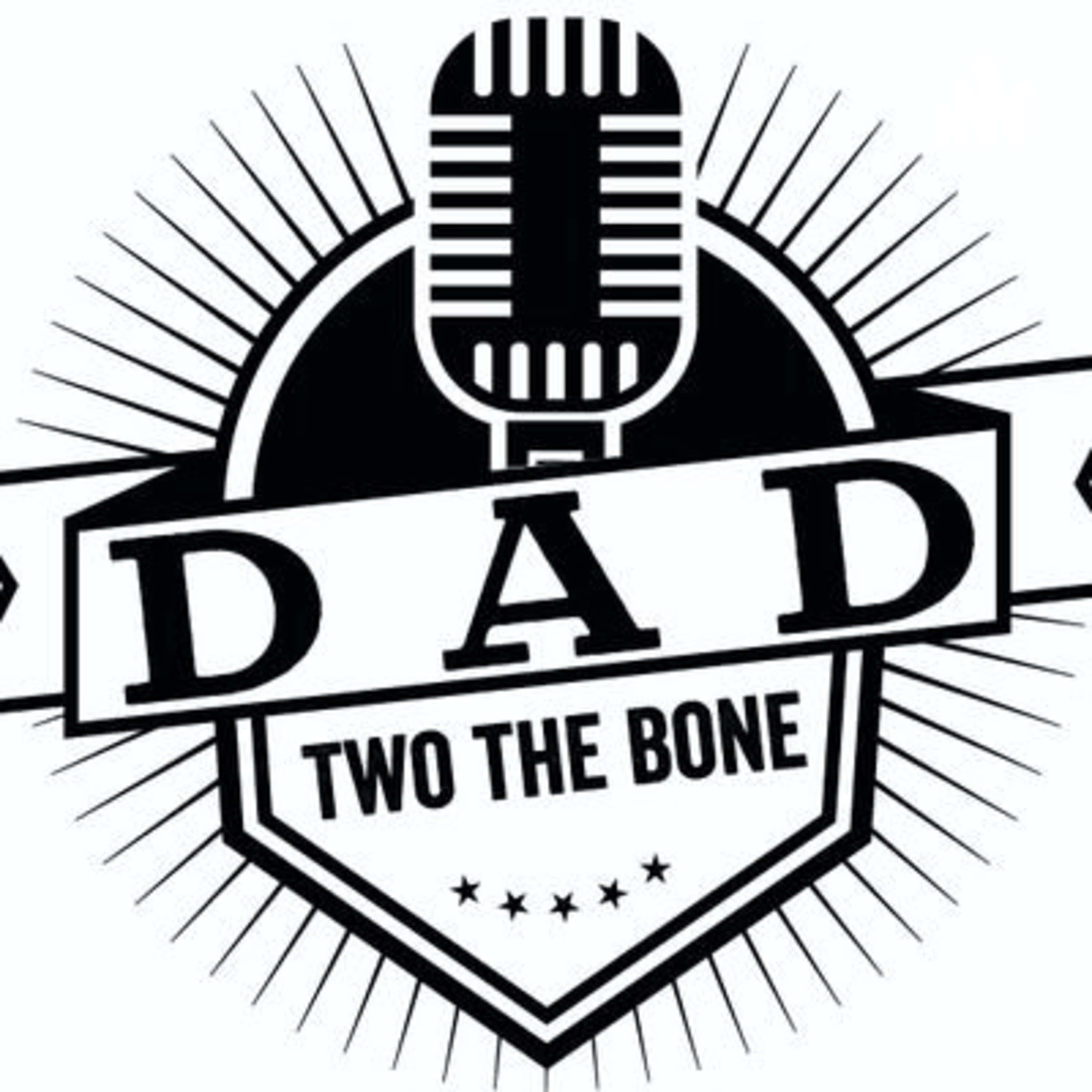 Dad Two The Bone 