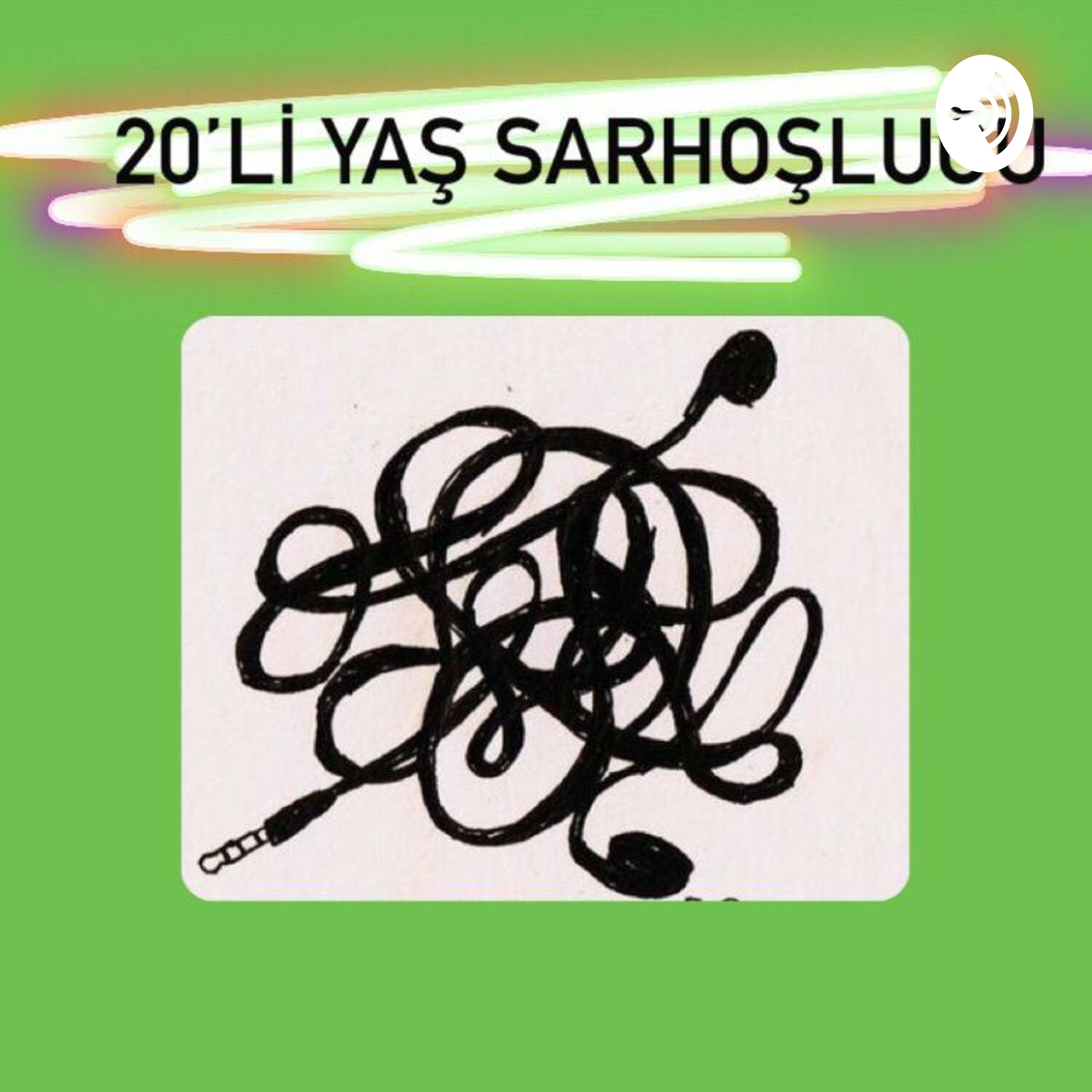 20'li Yaş Sarhoşluğu