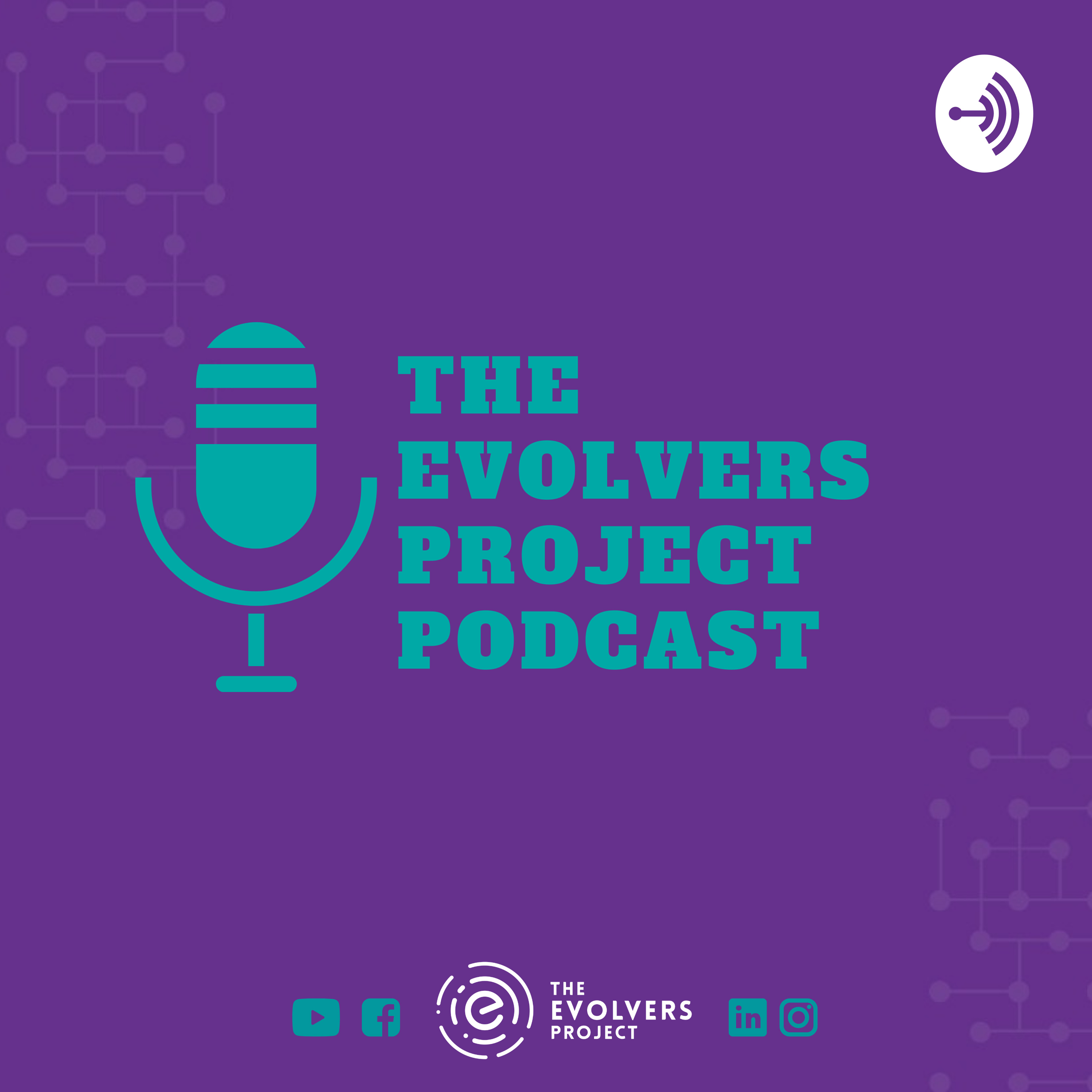 The Evolvers Project Podcast podcast artwork