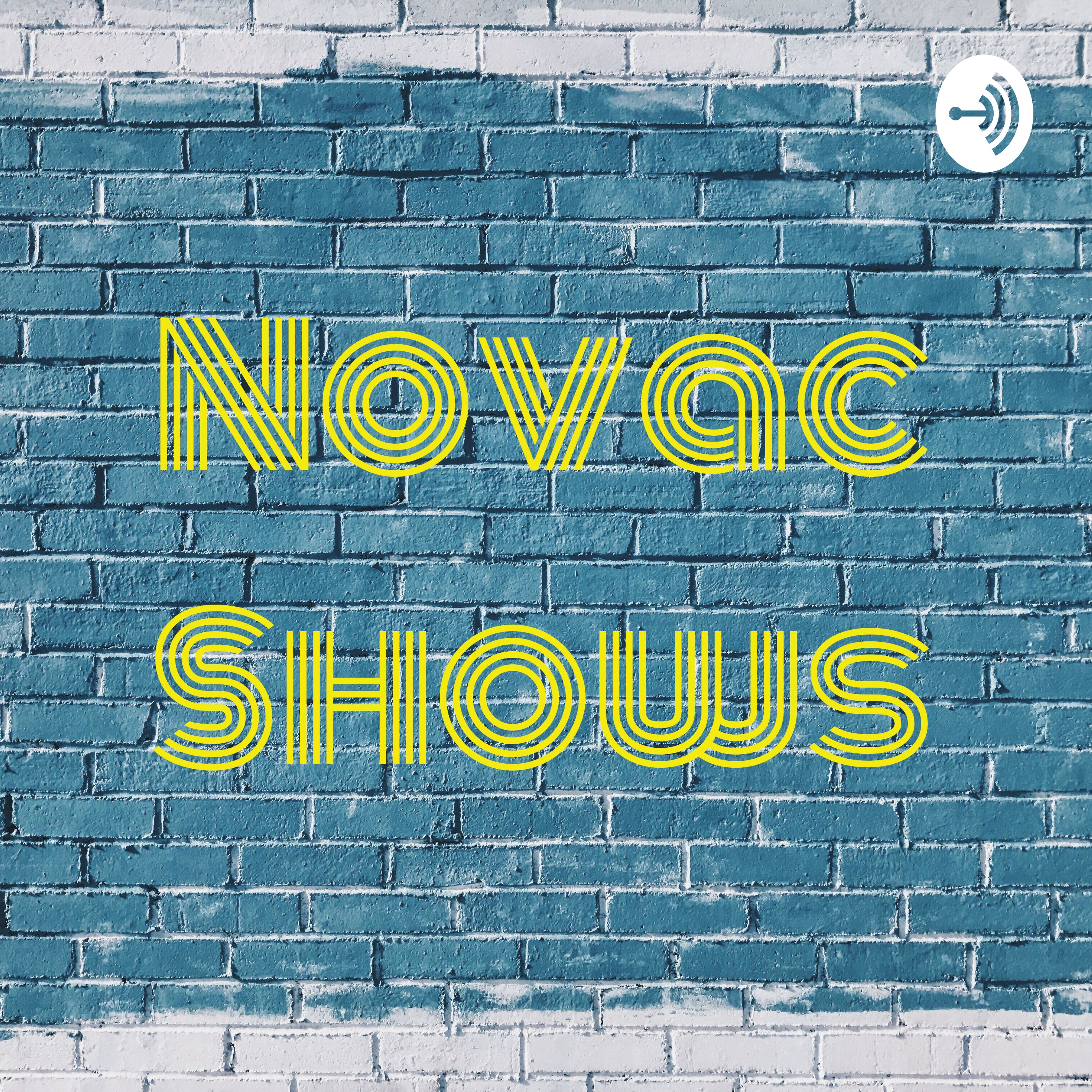 Novac Shows