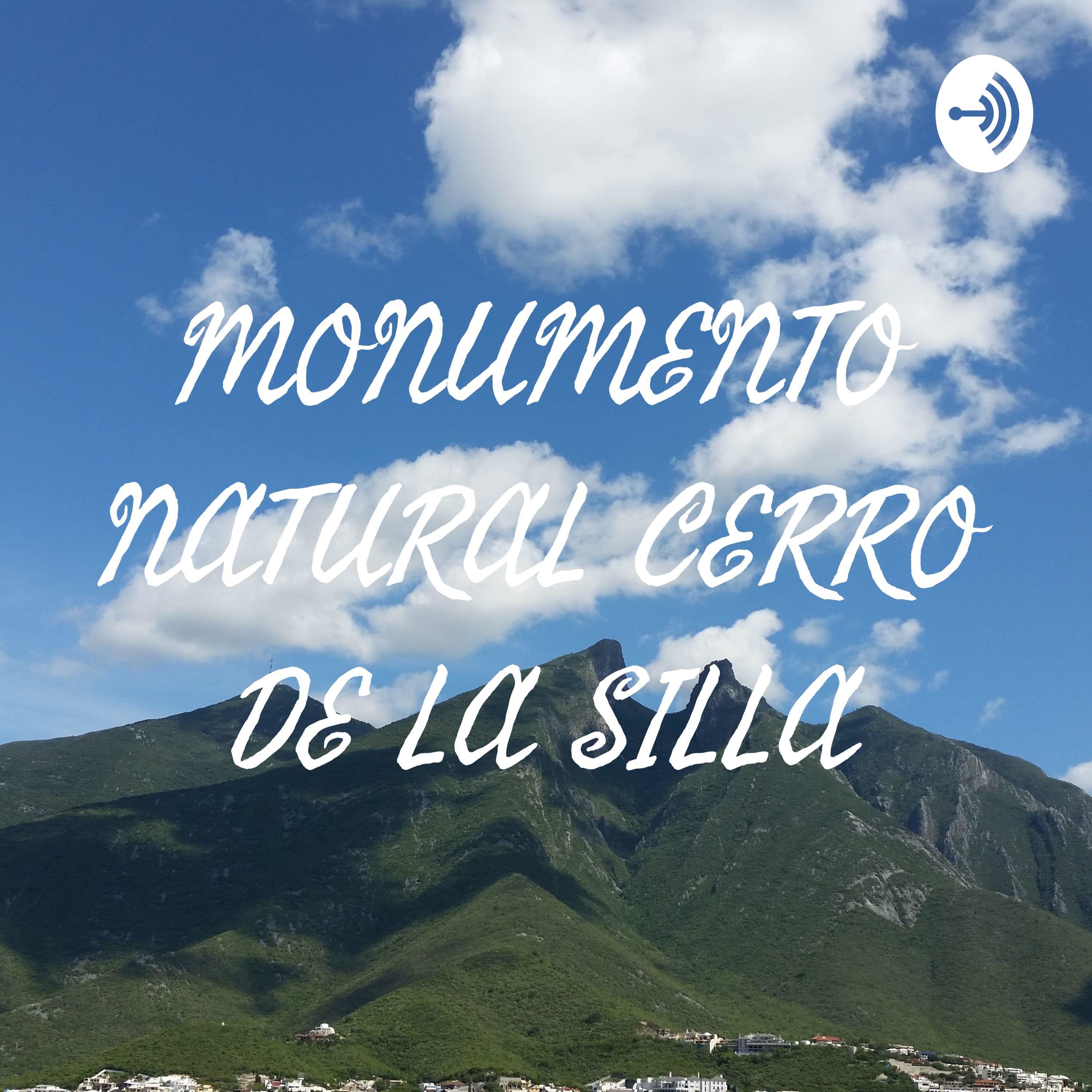 MONUMENTO NATURAL CERRO DE LA SILLA