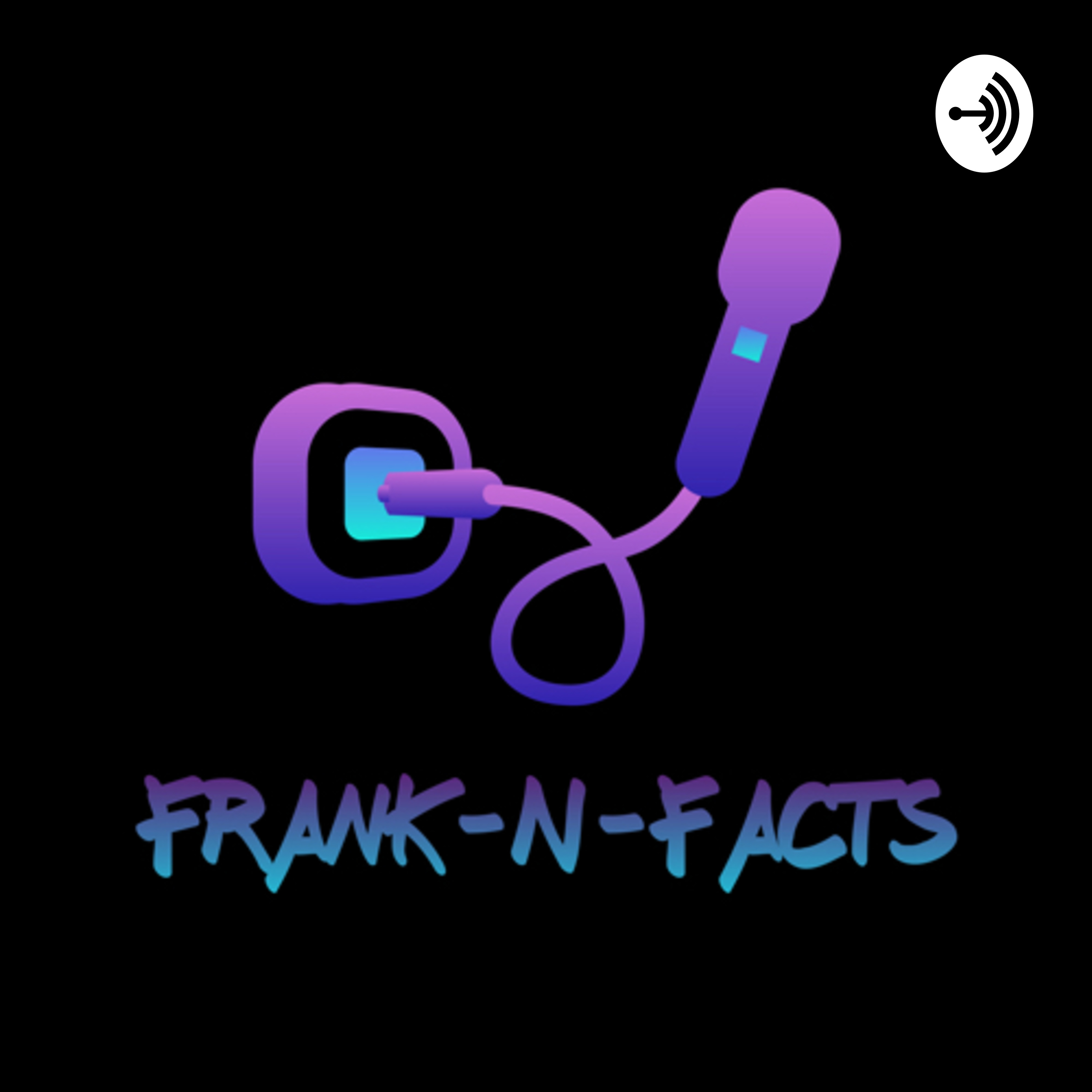 Frank-N-Facts podcast artwork