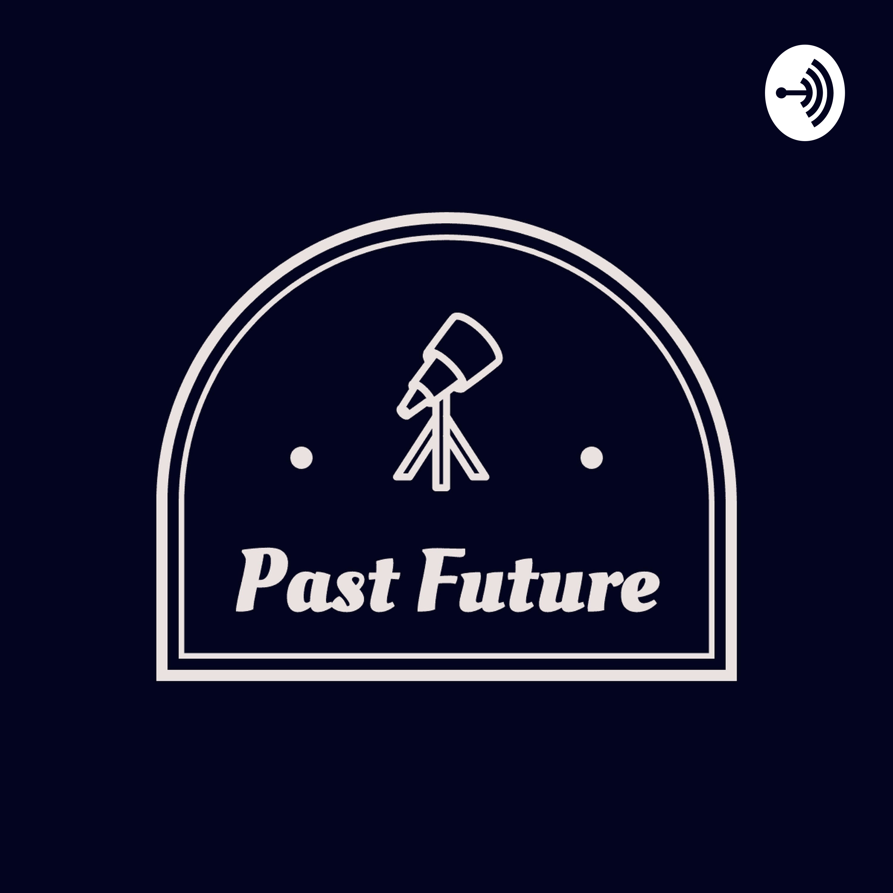 Past Future podcast artwork