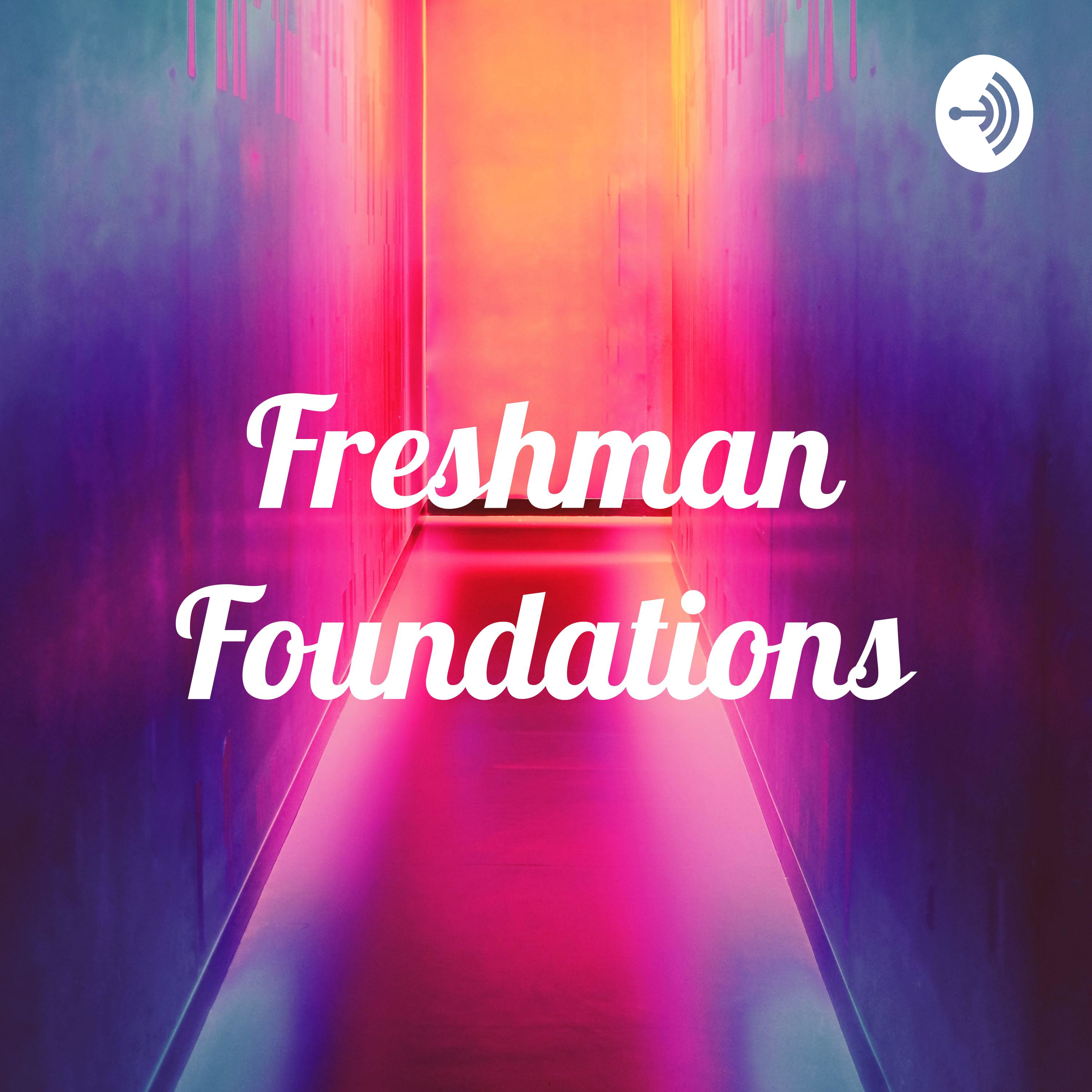 Freshman Foundations