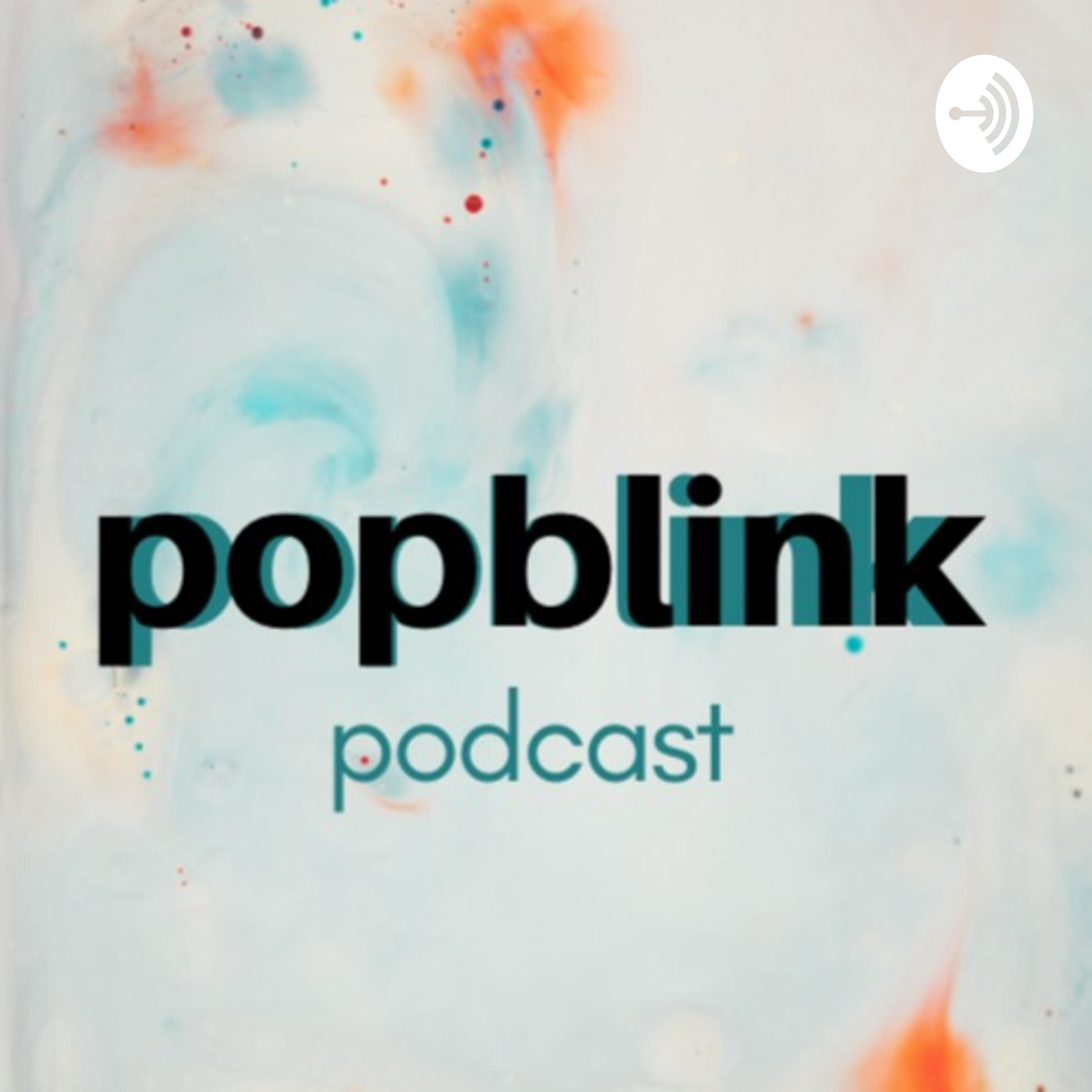 popblink podcast