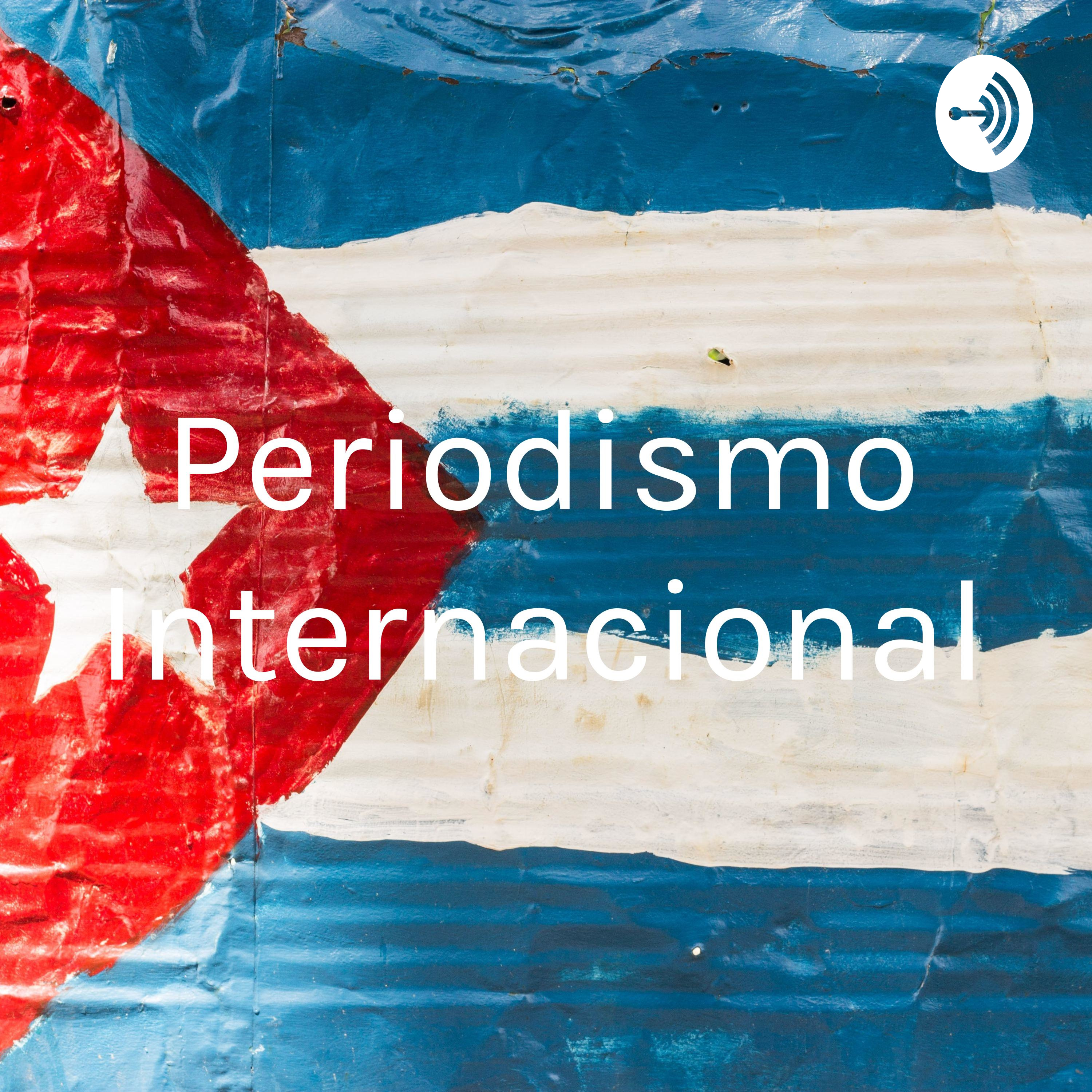 Periodismo Internacional