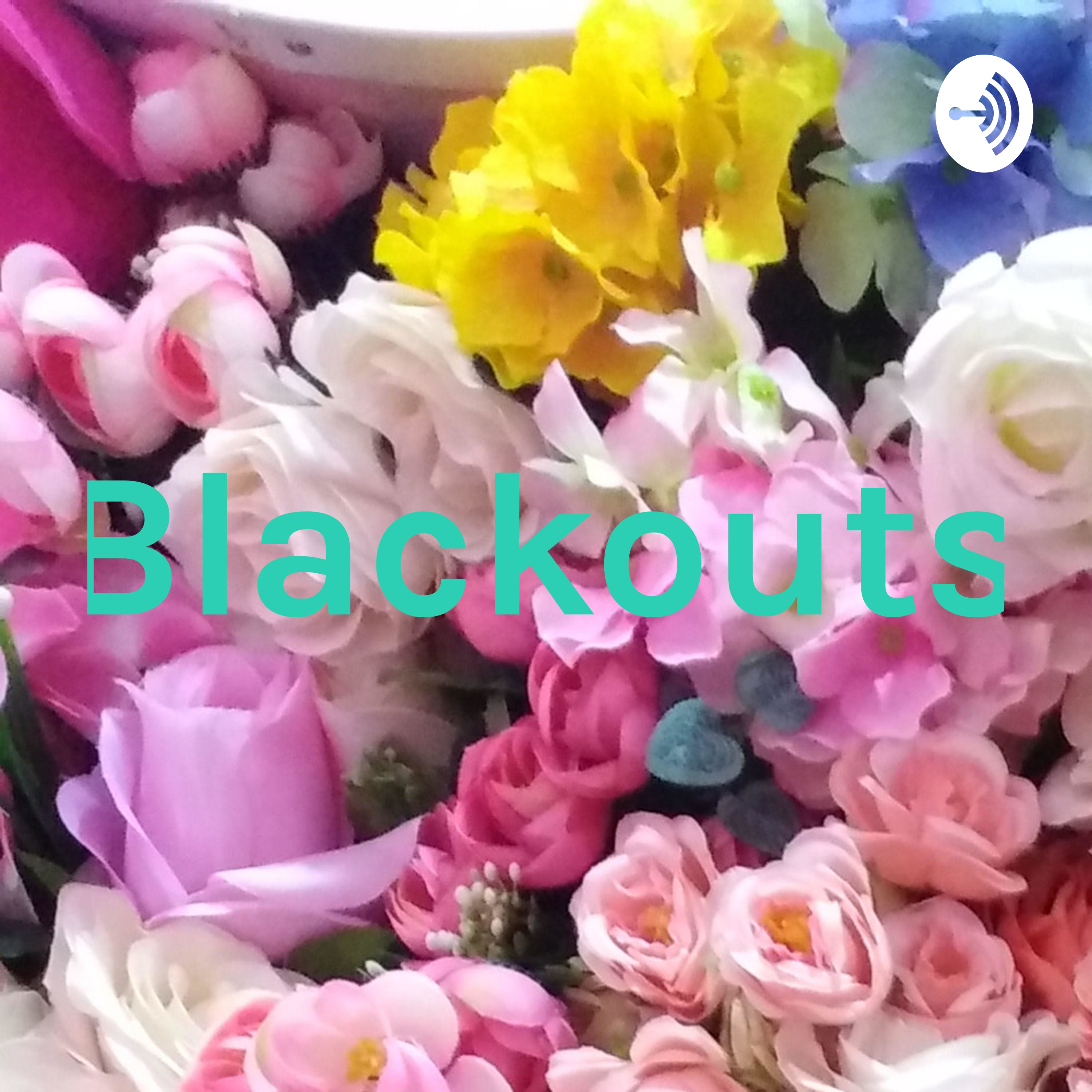 Blackouts