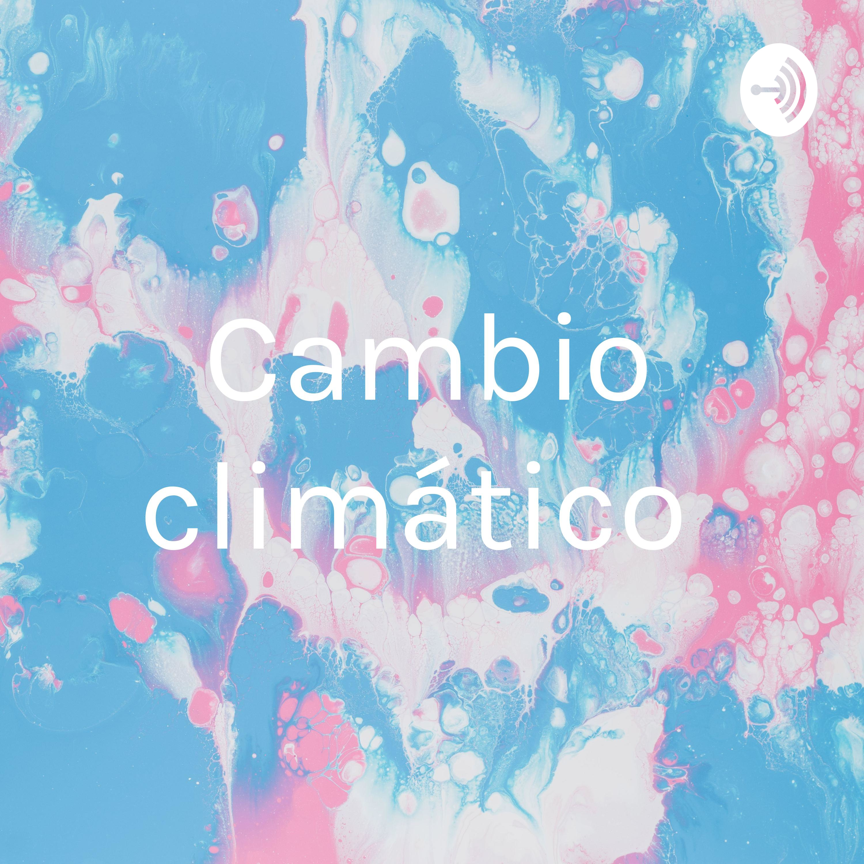 Cambio climático