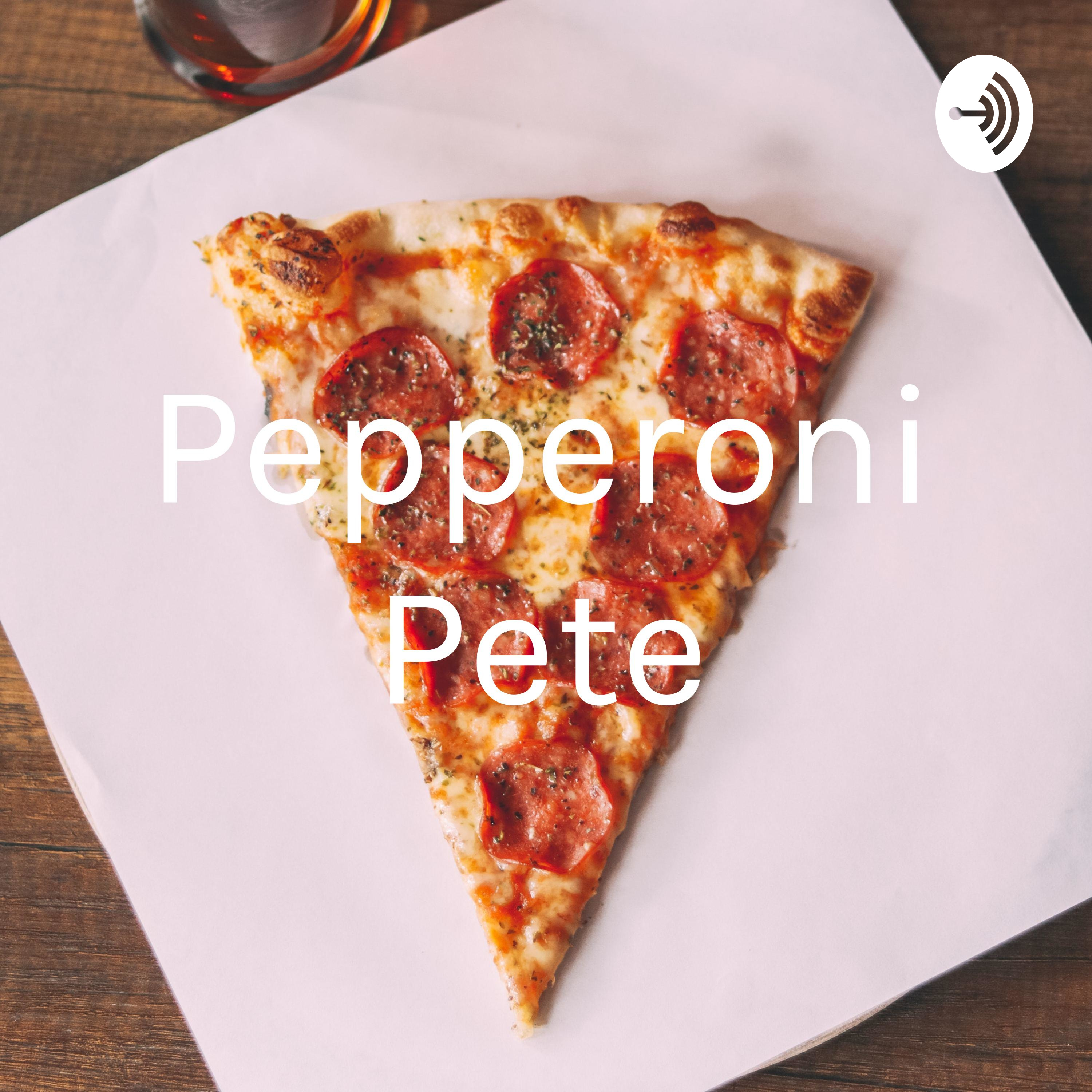 Pepperoni Pete