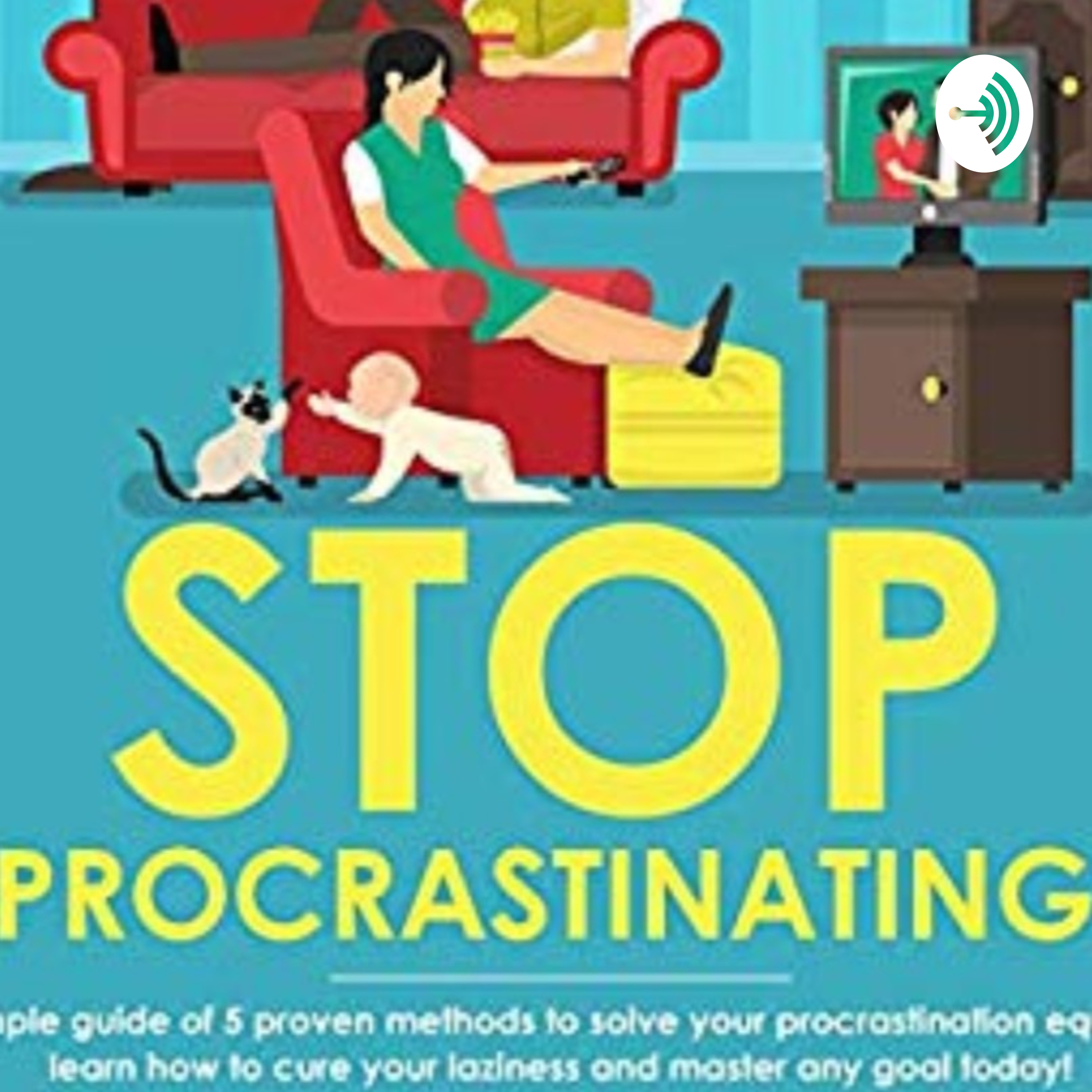 Solution to Procrastination