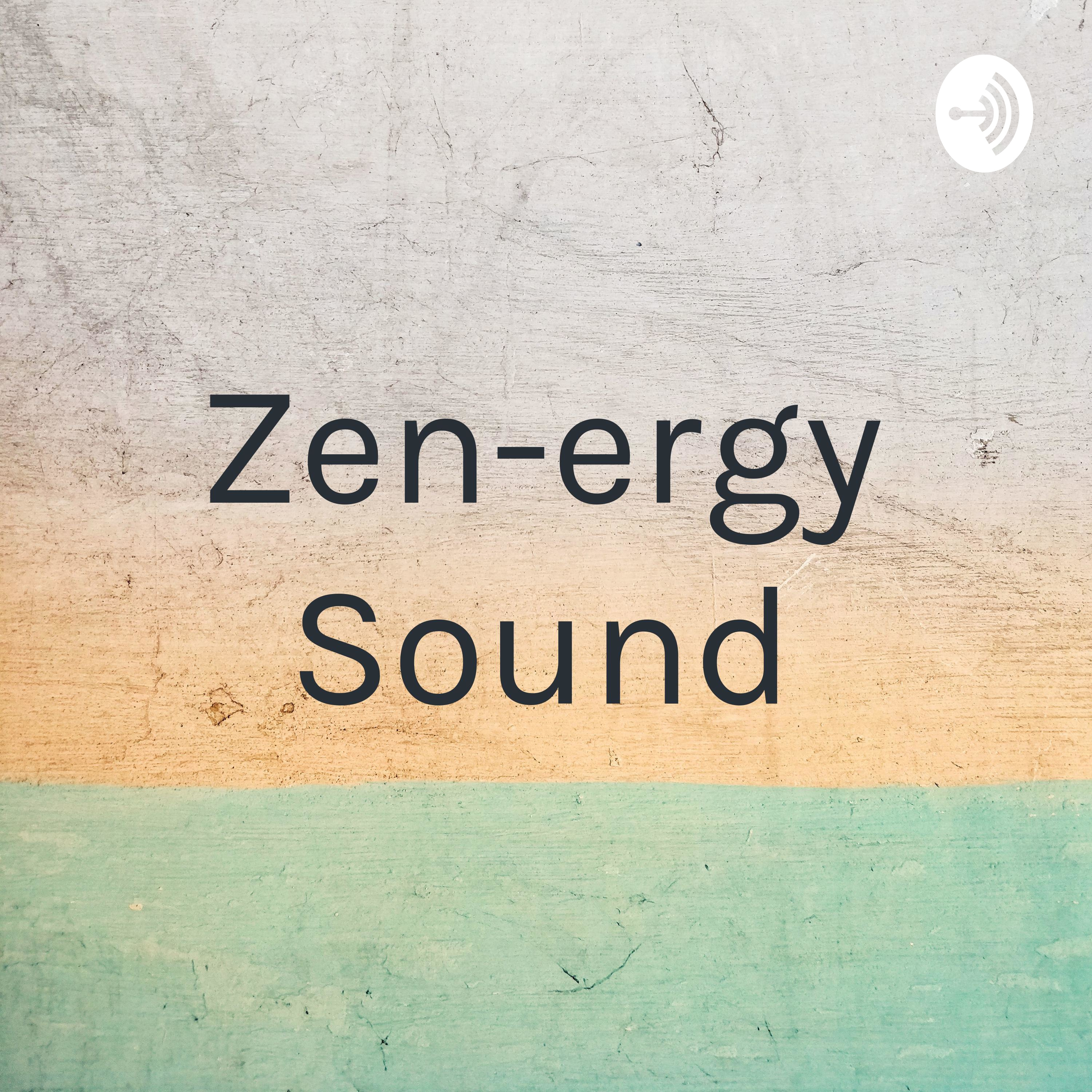 Zen-ergy Sound