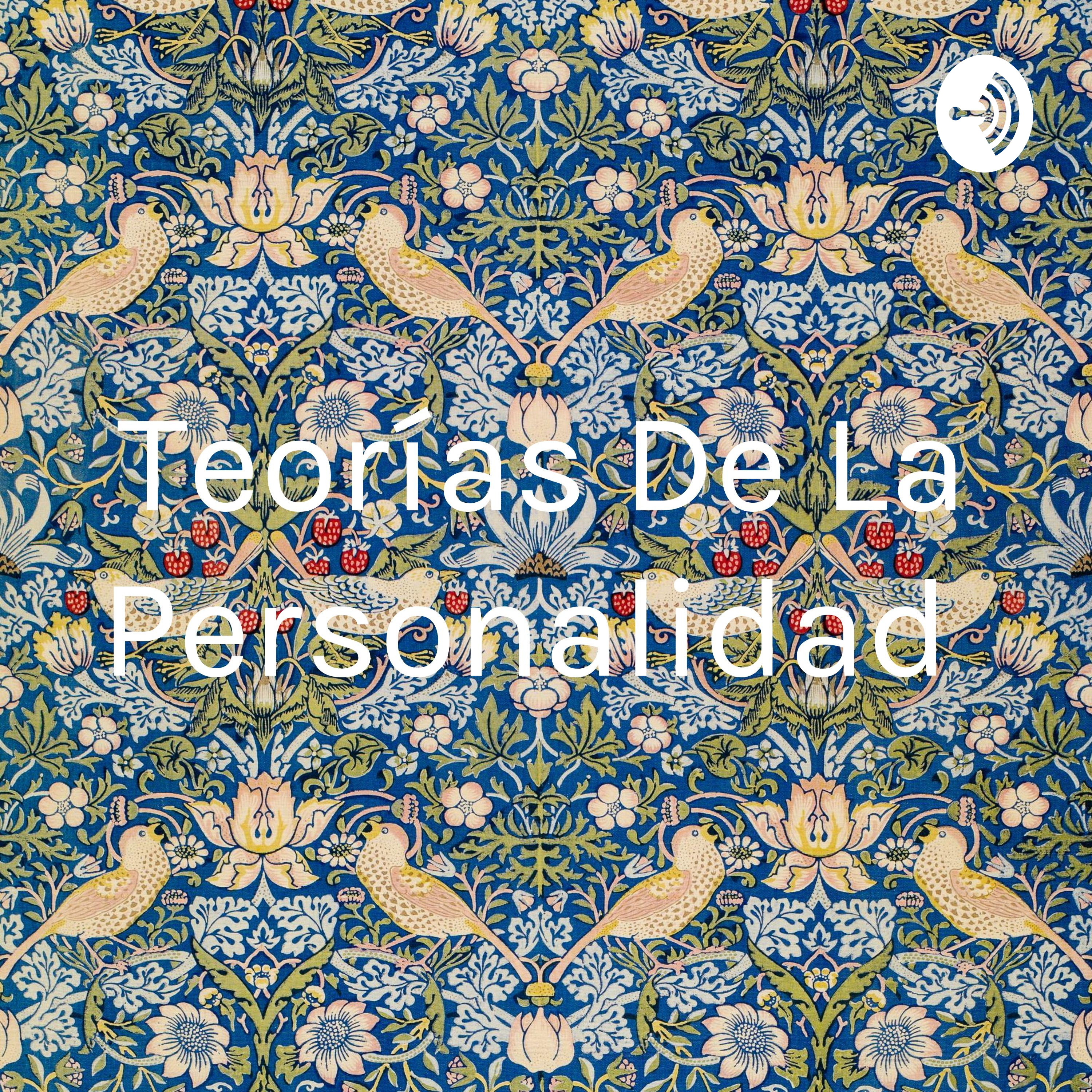 Teorías De La Personalidad 