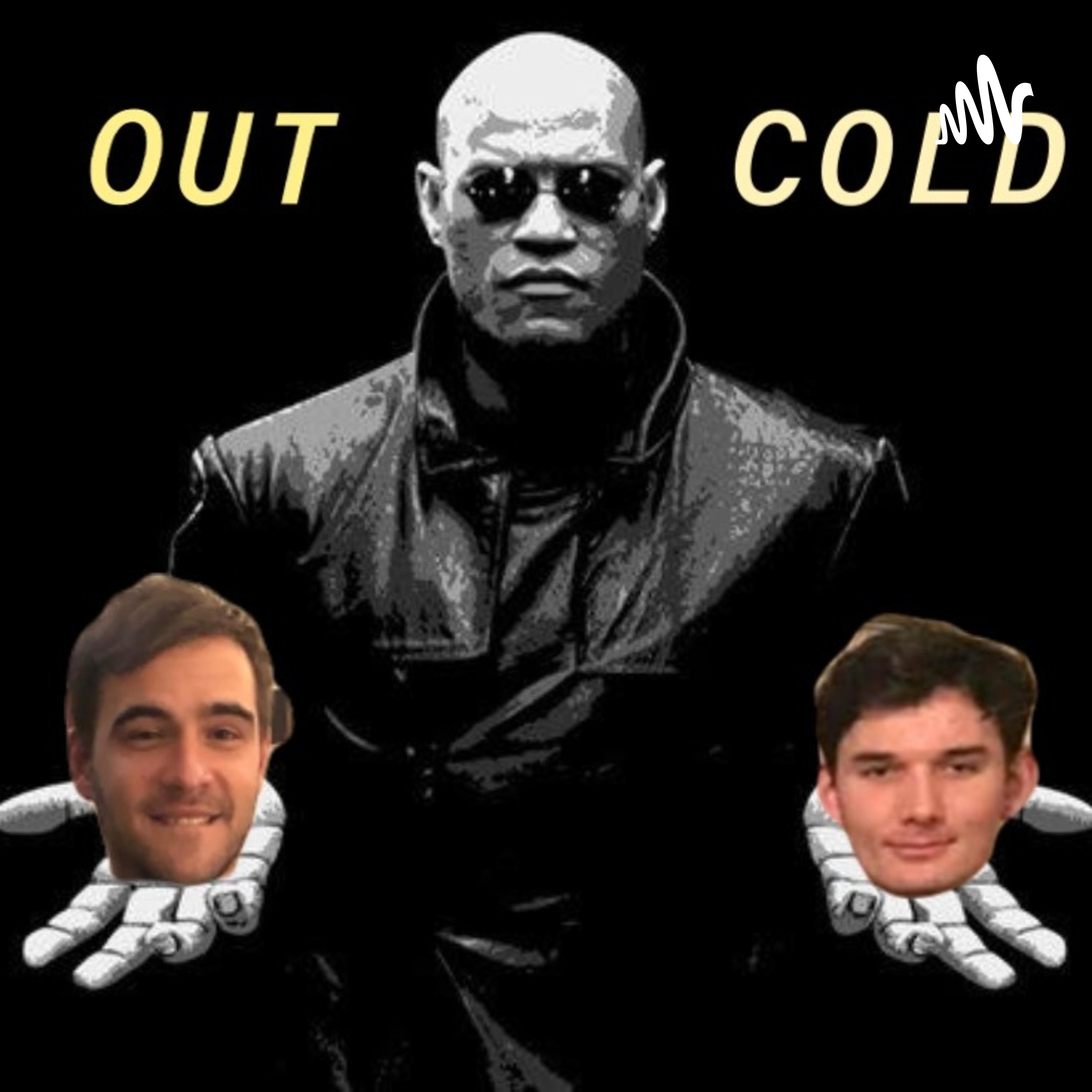 Out Cold podcast artwork