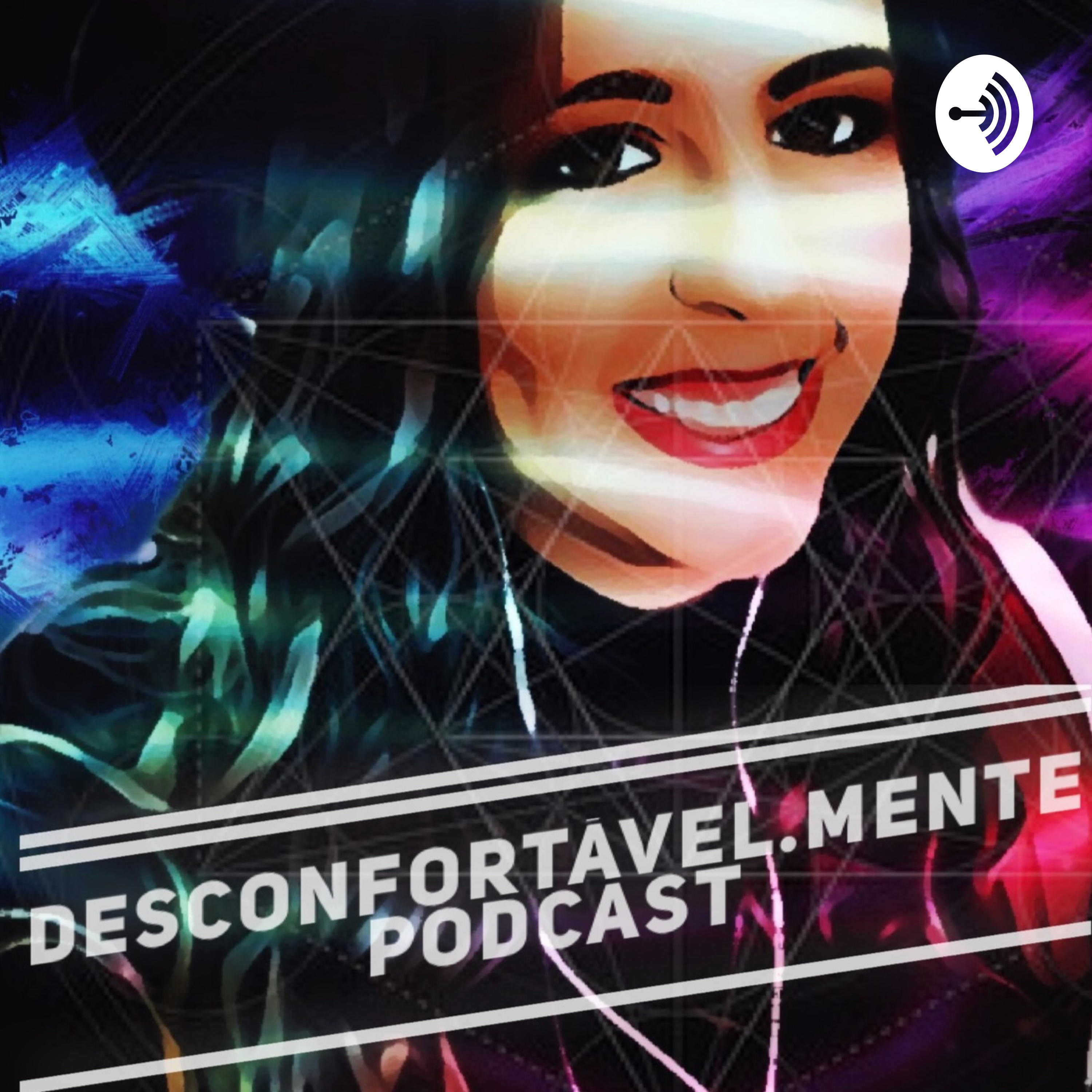 Desconfortável.mente