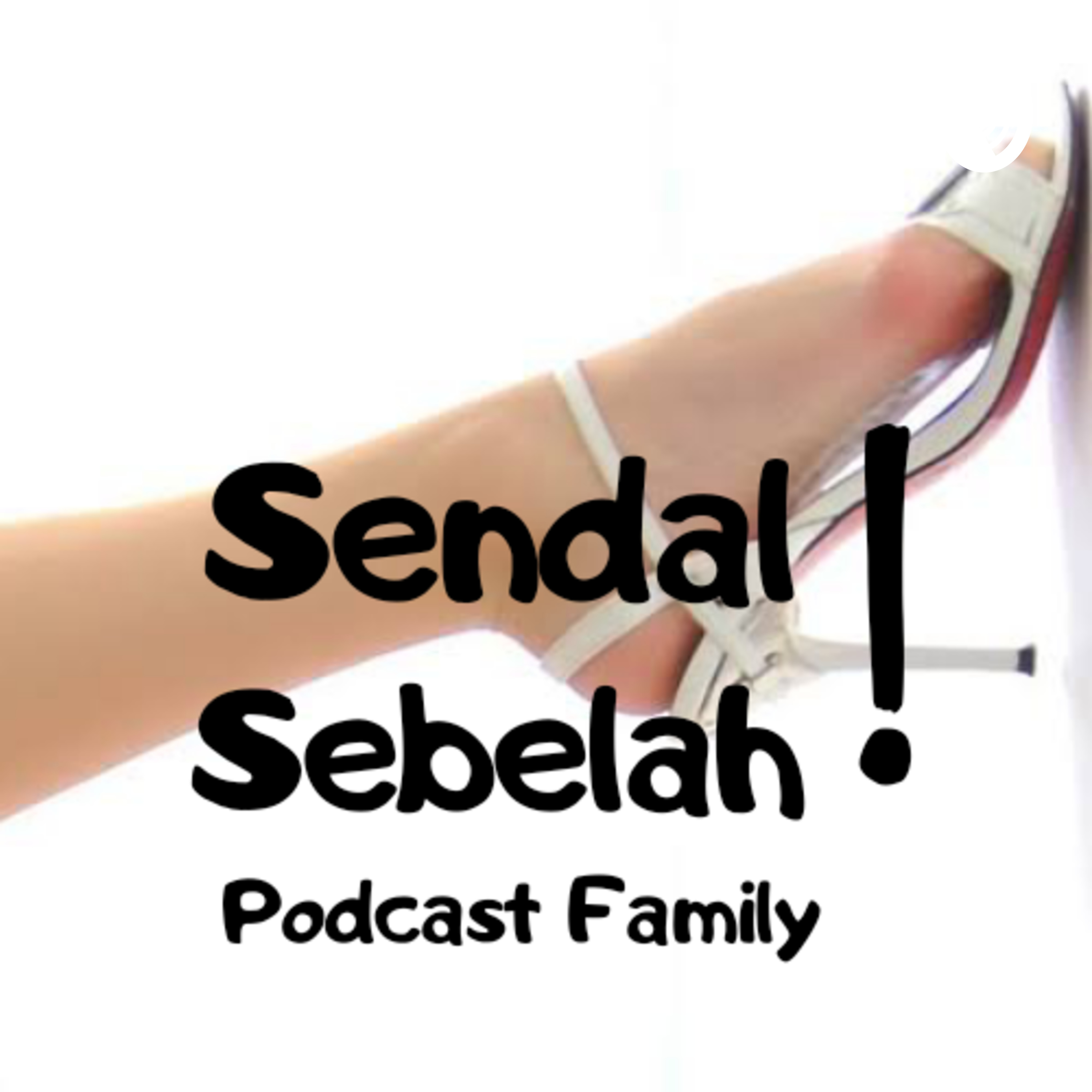 Sendal Sebelah < Cinta Keluarga > podcast artwork