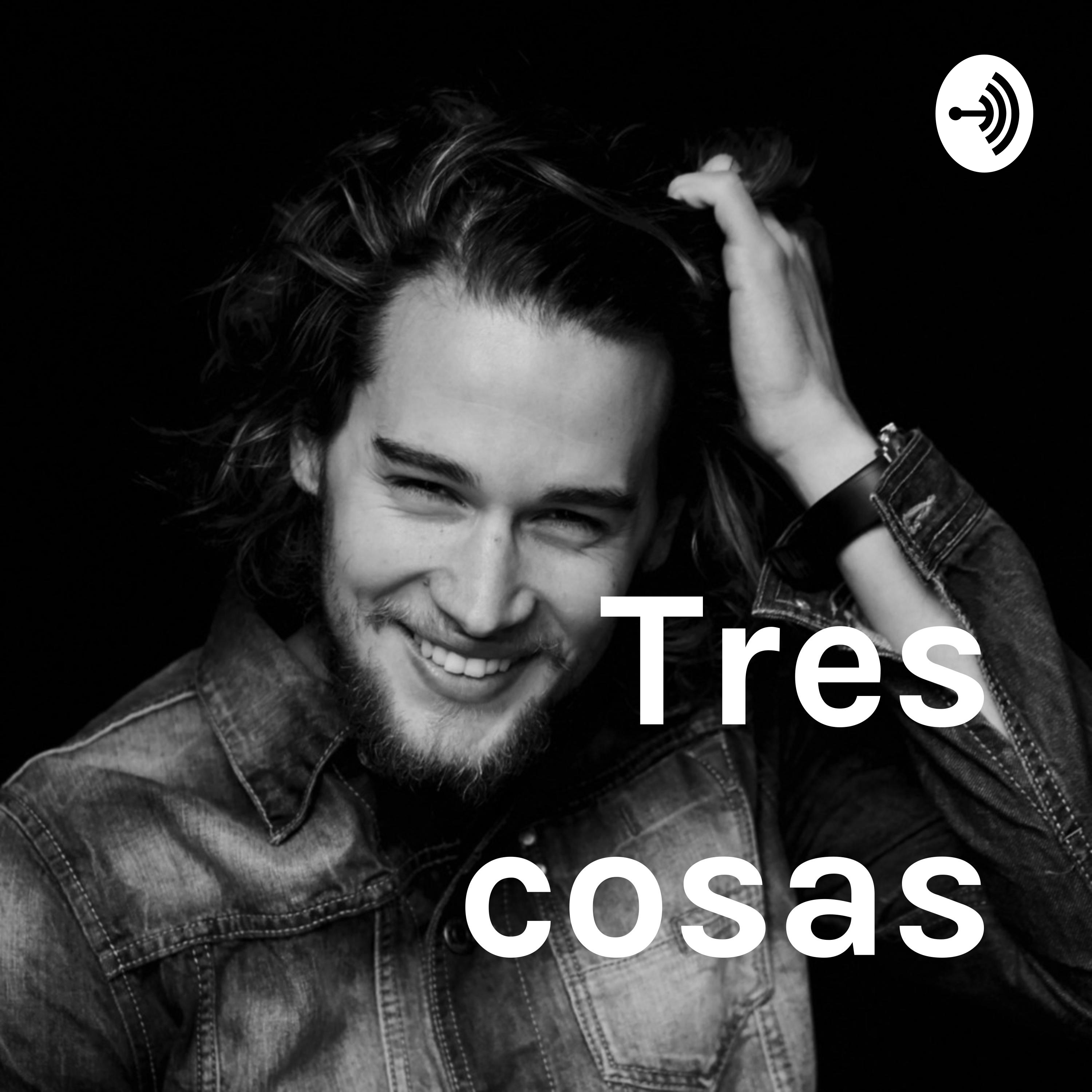 Tres cosas podcast artwork