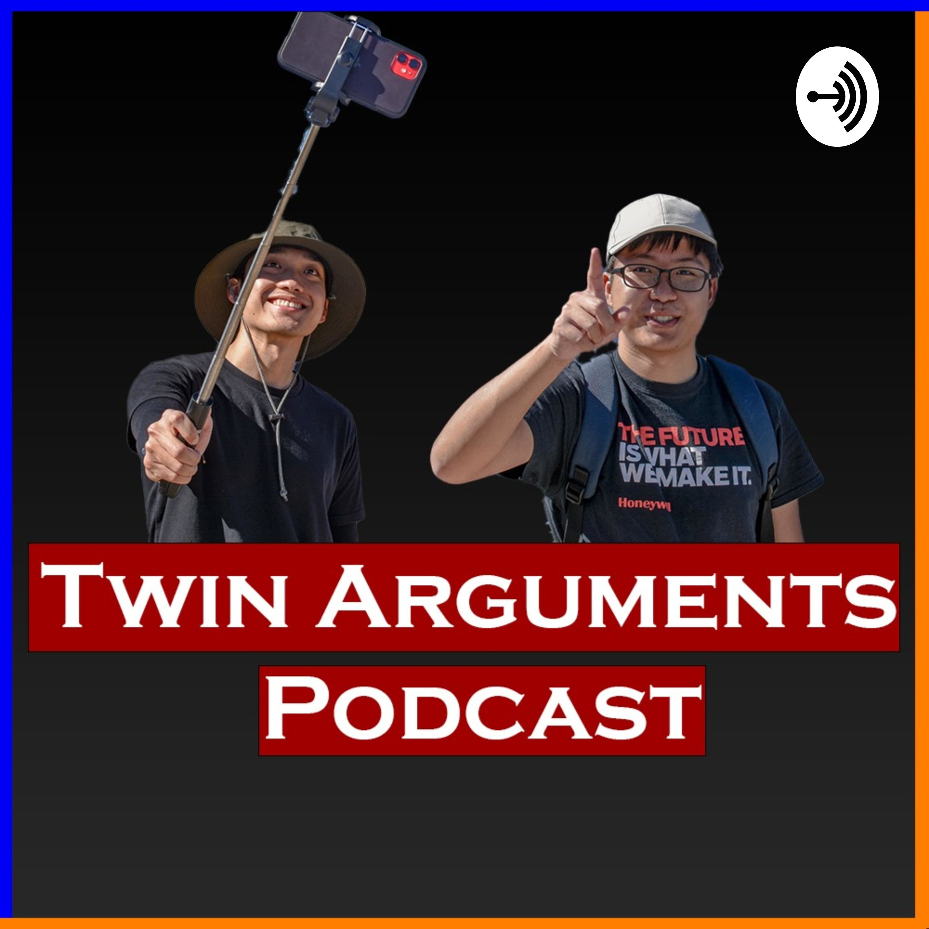 Twin Arguments, The