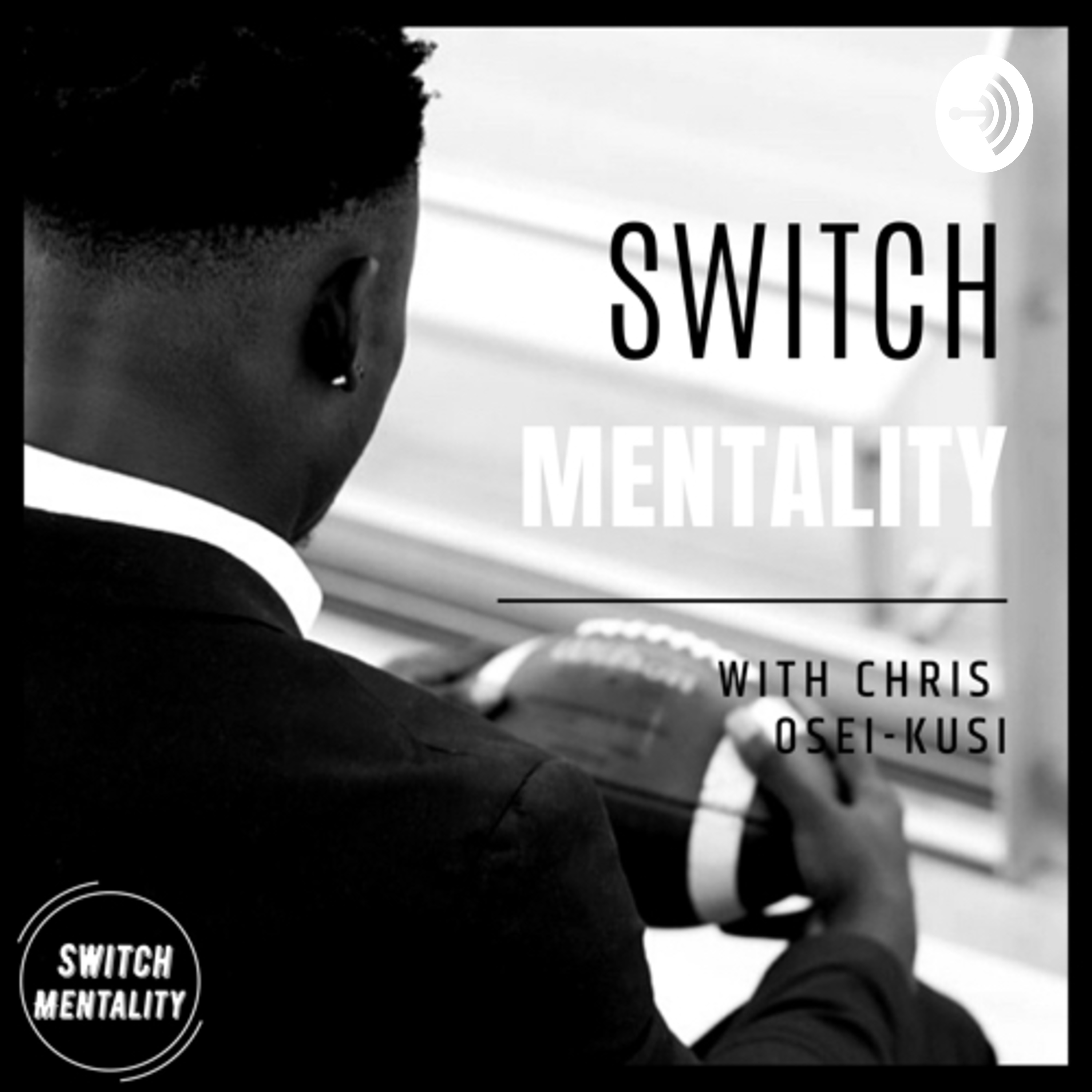 Switch Mentality podcast artwork