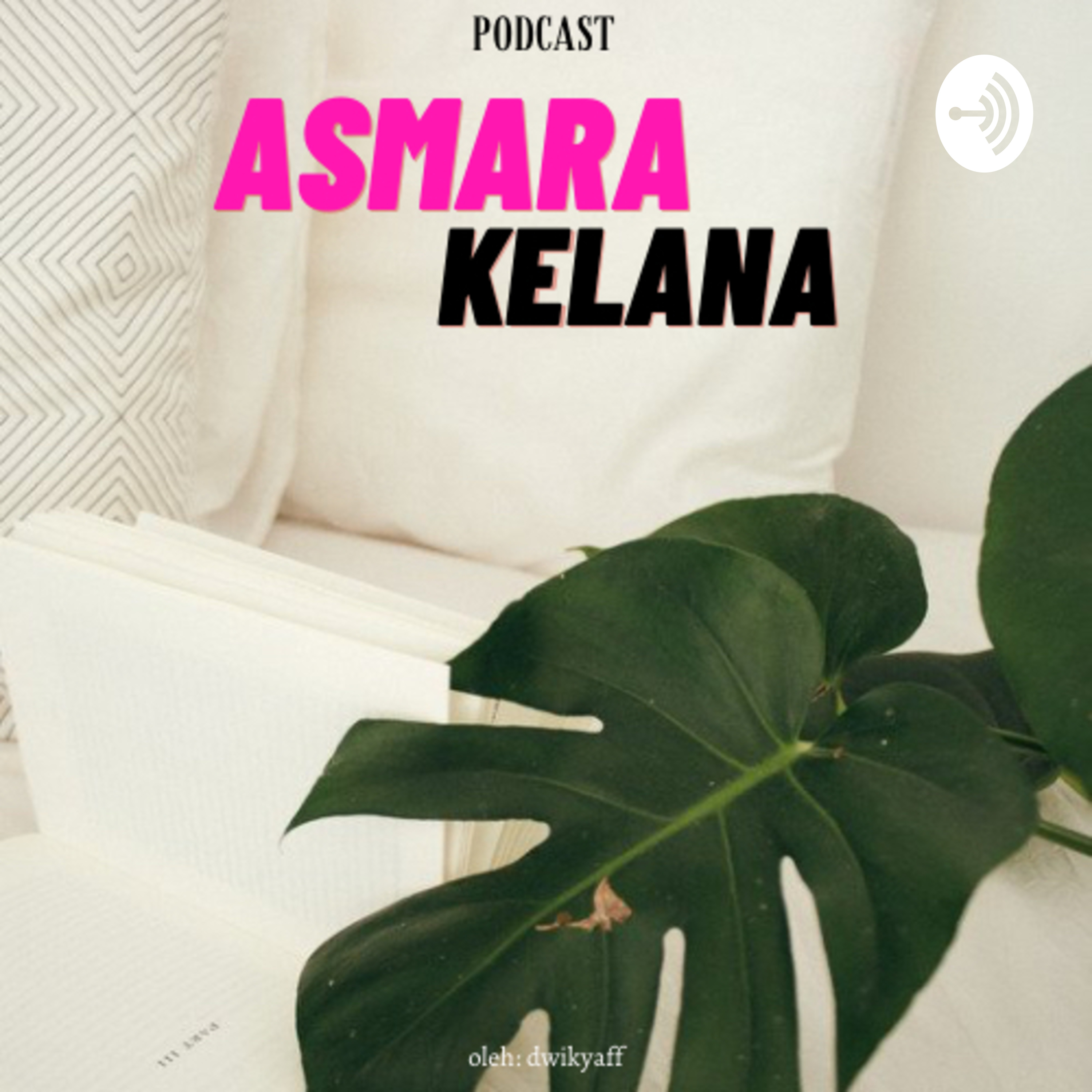 Asmara Kelana podcast artwork