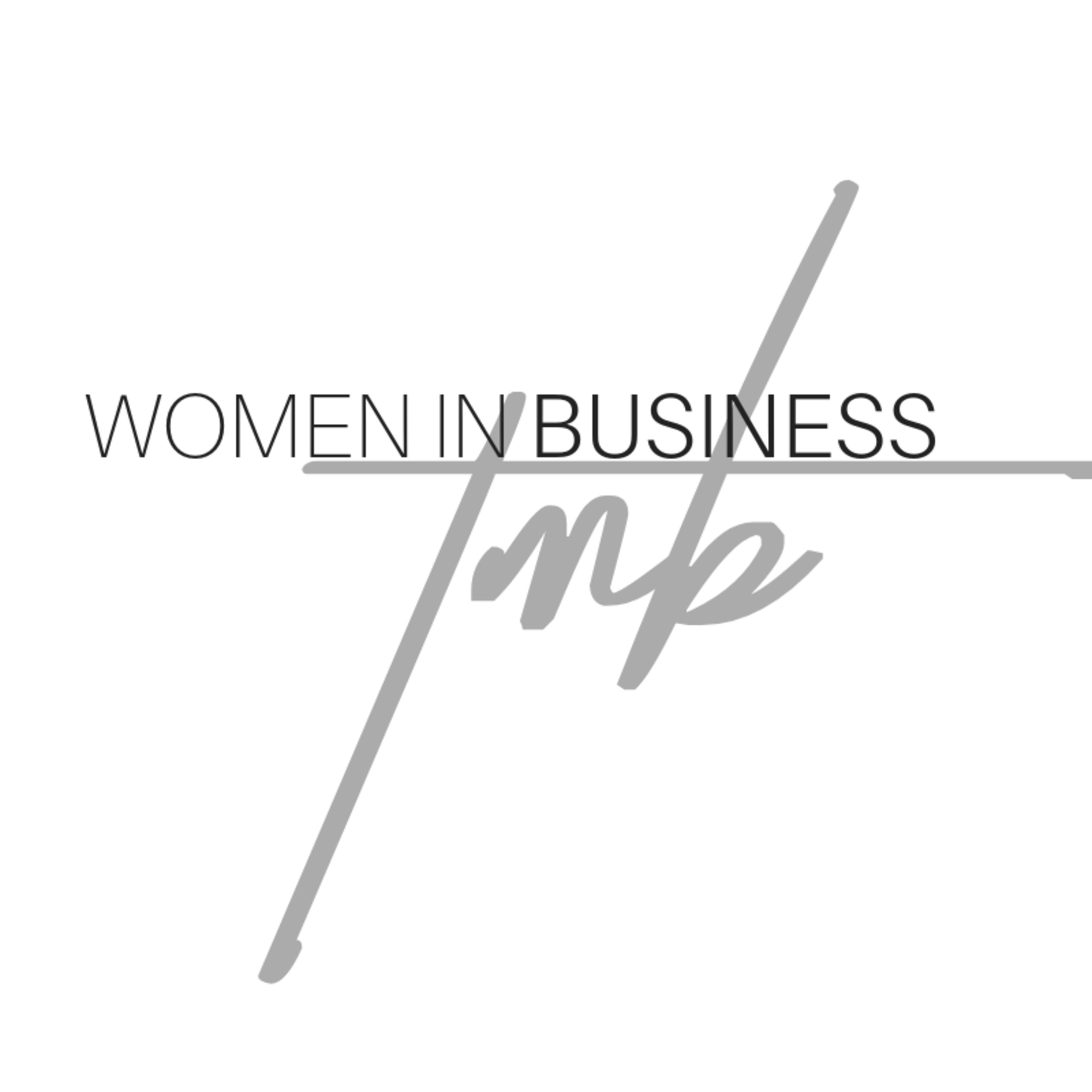 TMB Women in Business Podcast Introduction