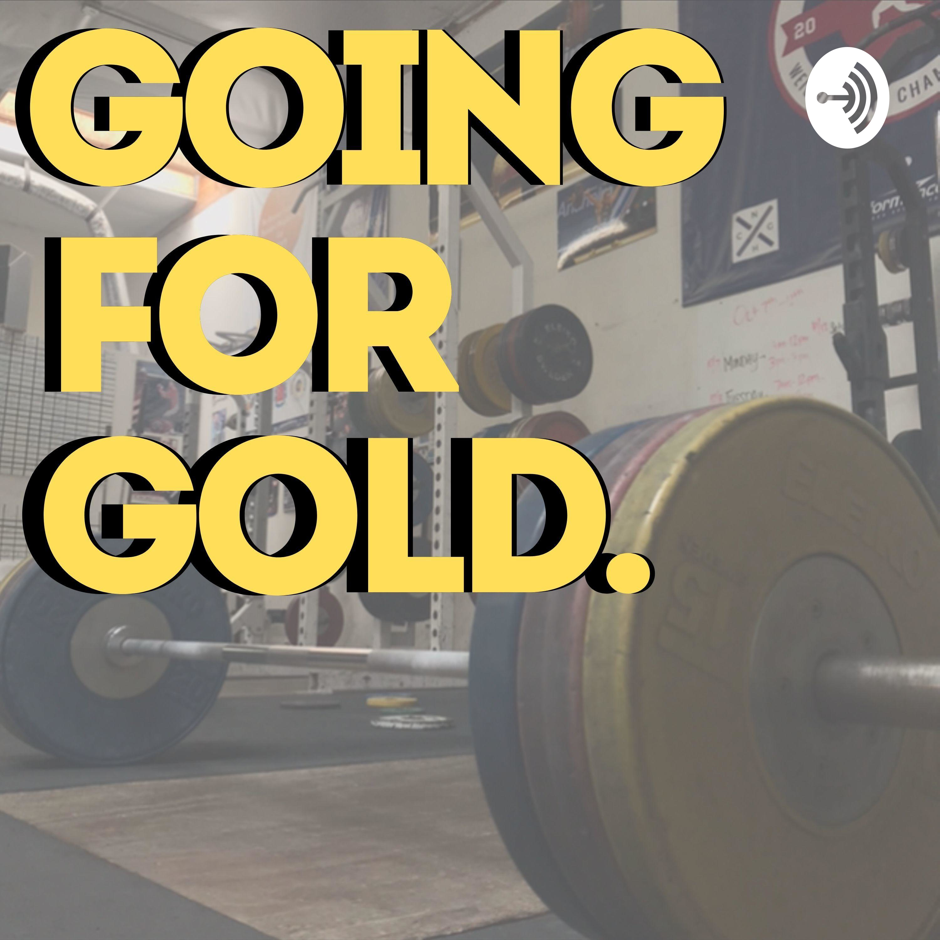 Going For Gold