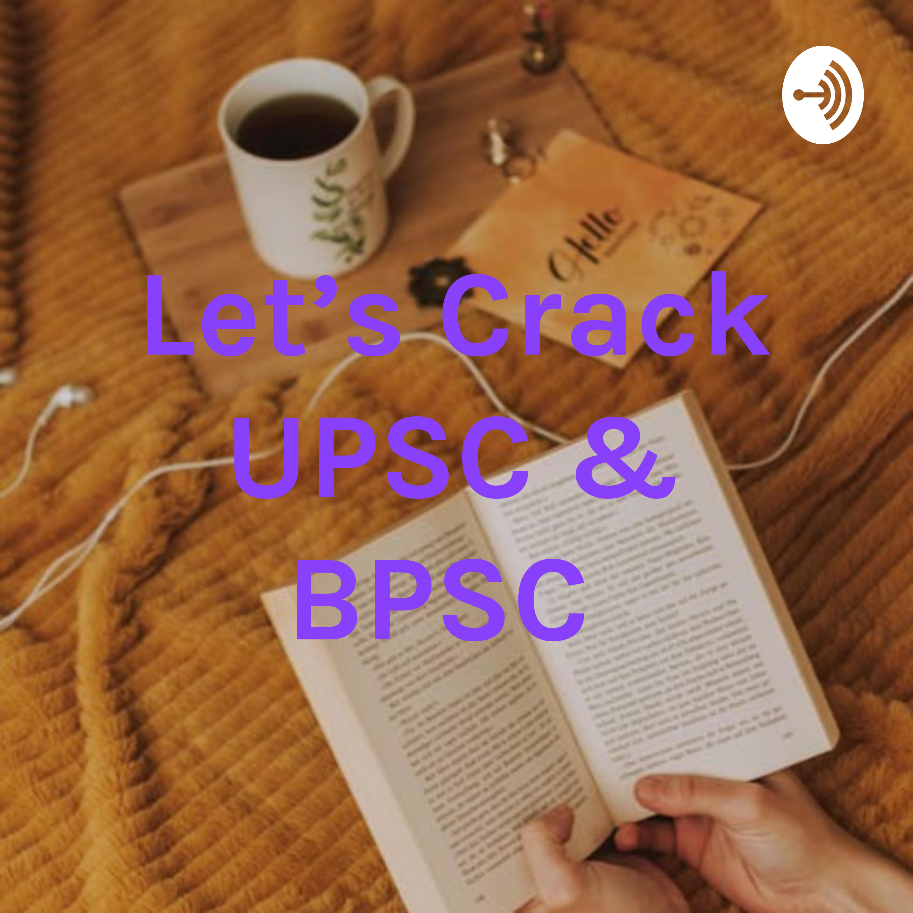 Let\'s Crack UPSC / BPSC /EPFO, Just Explore India & World